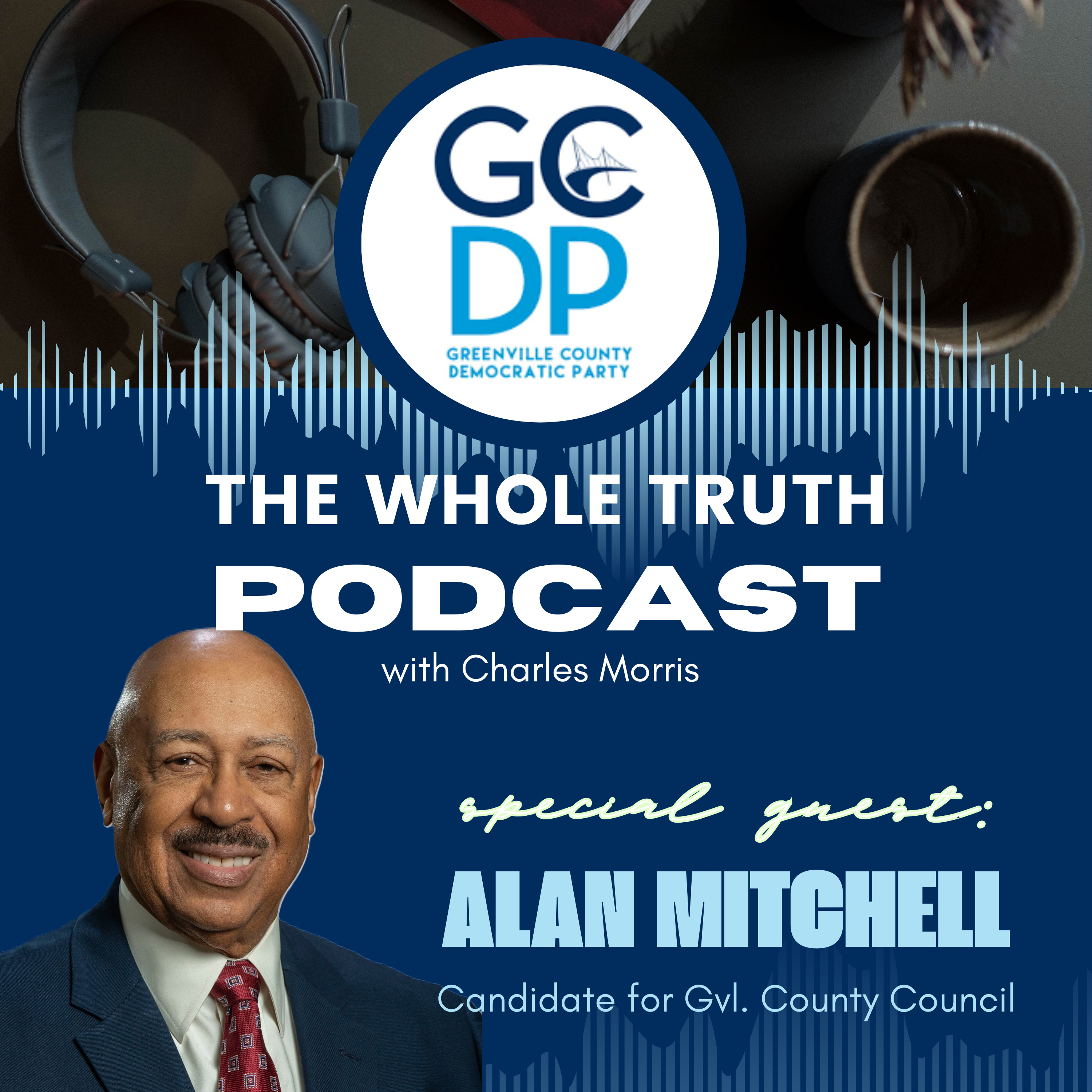 E24 Alan Mitchell w/ Host Charles Morris episode artwork