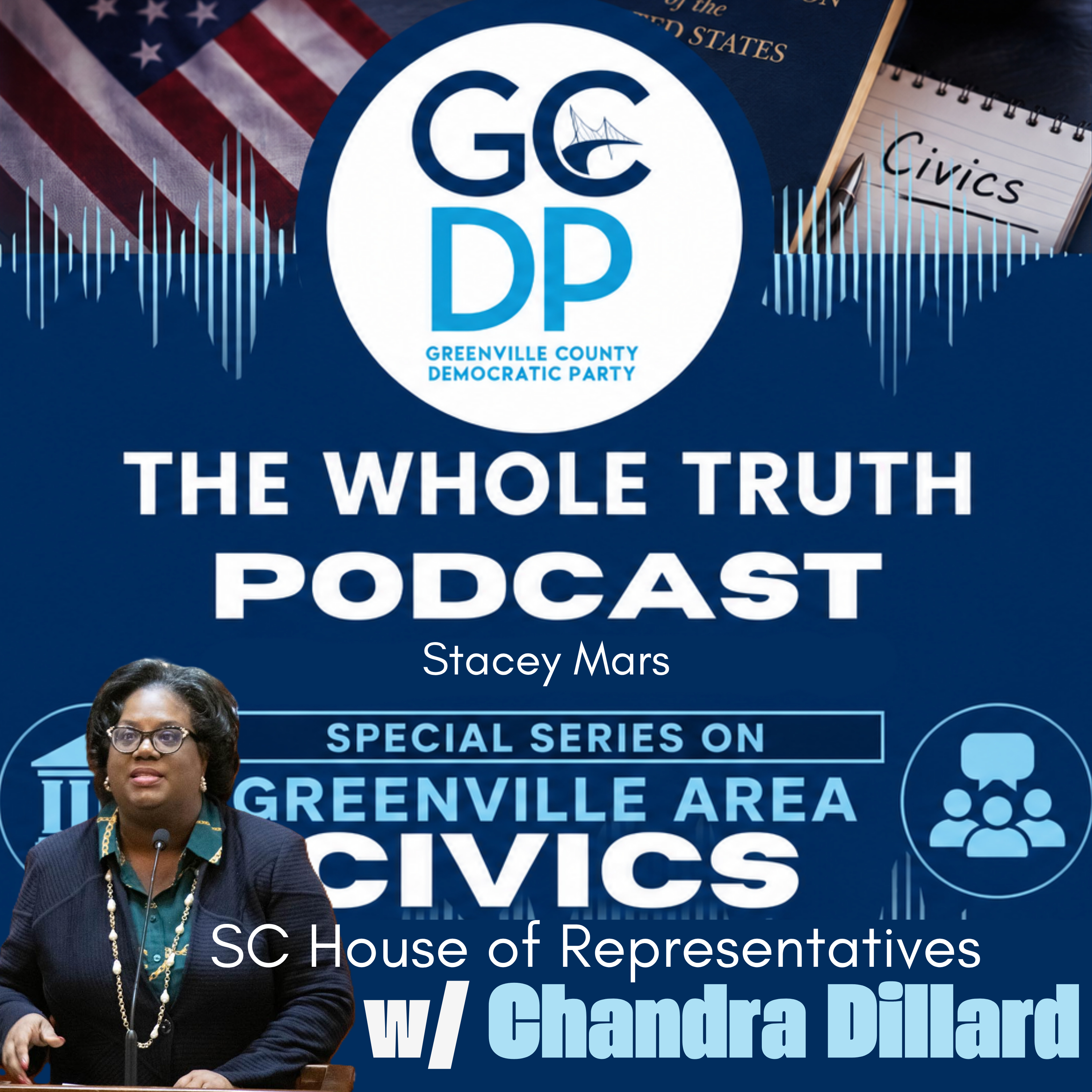 E39 – Civics – SC House of Representatives w/ Chandra Dillard episode artwork
