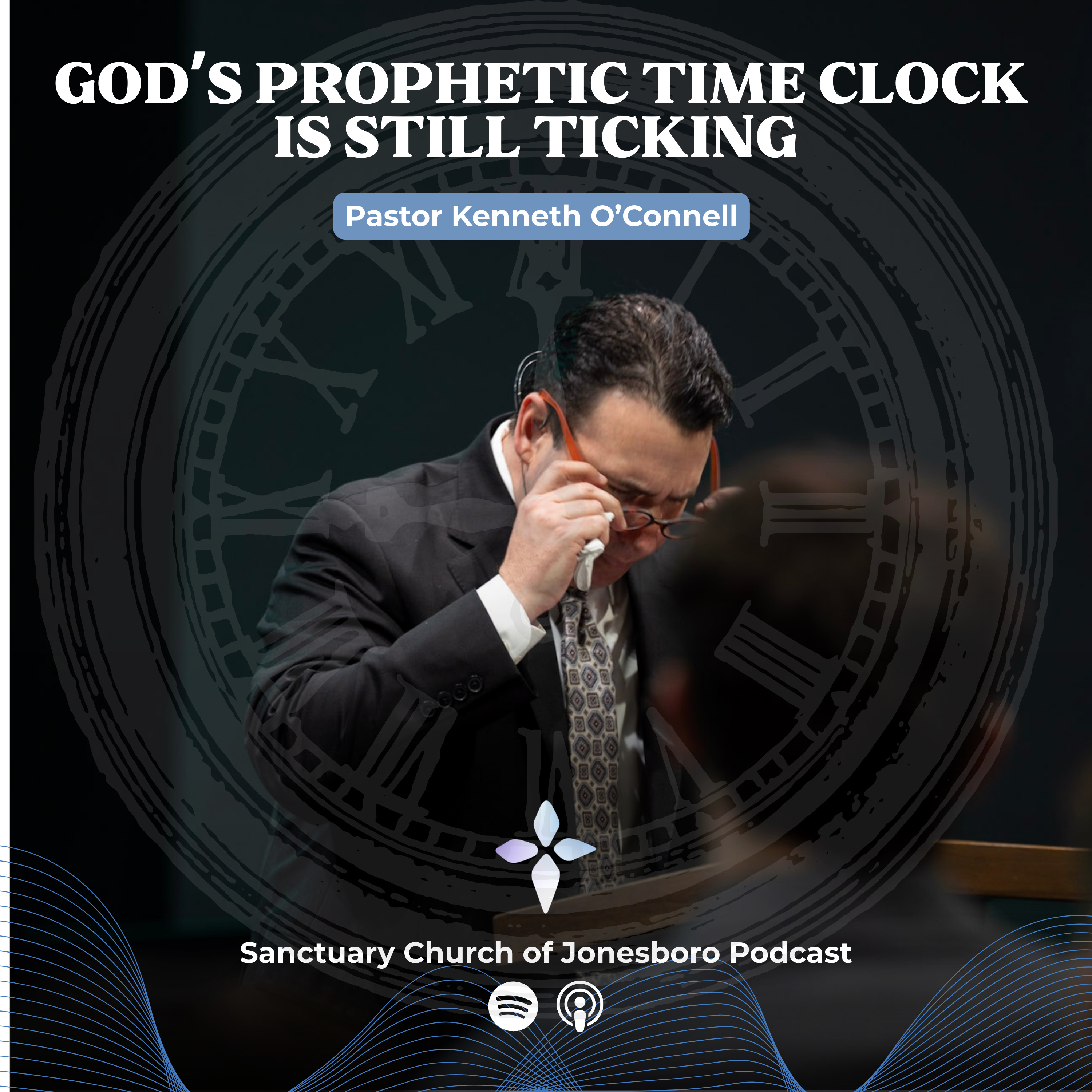 God's Prophetic Time Clock Is Still Ticking  episode artwork