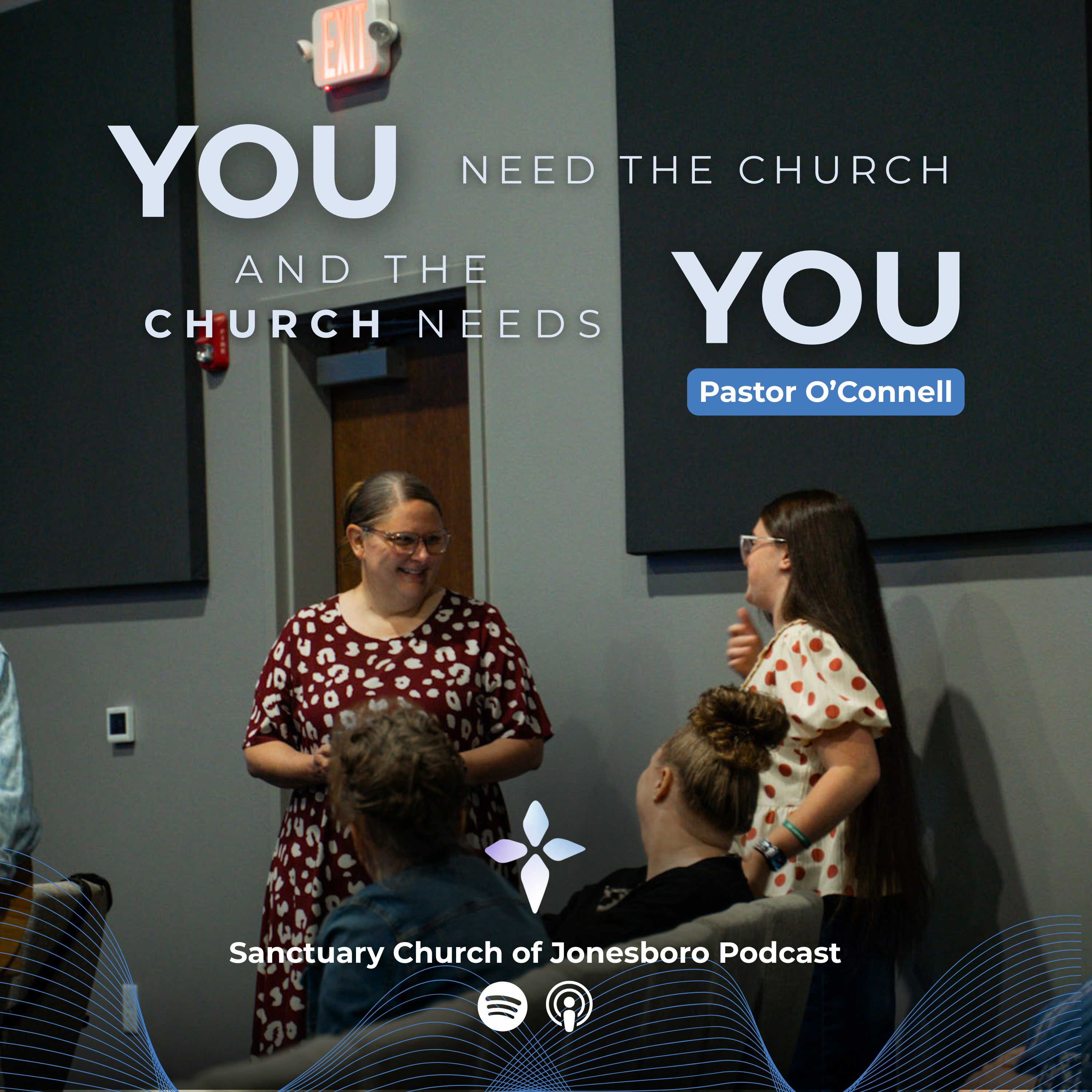 You Need the Church and the Church Needs You Pt.1  episode artwork