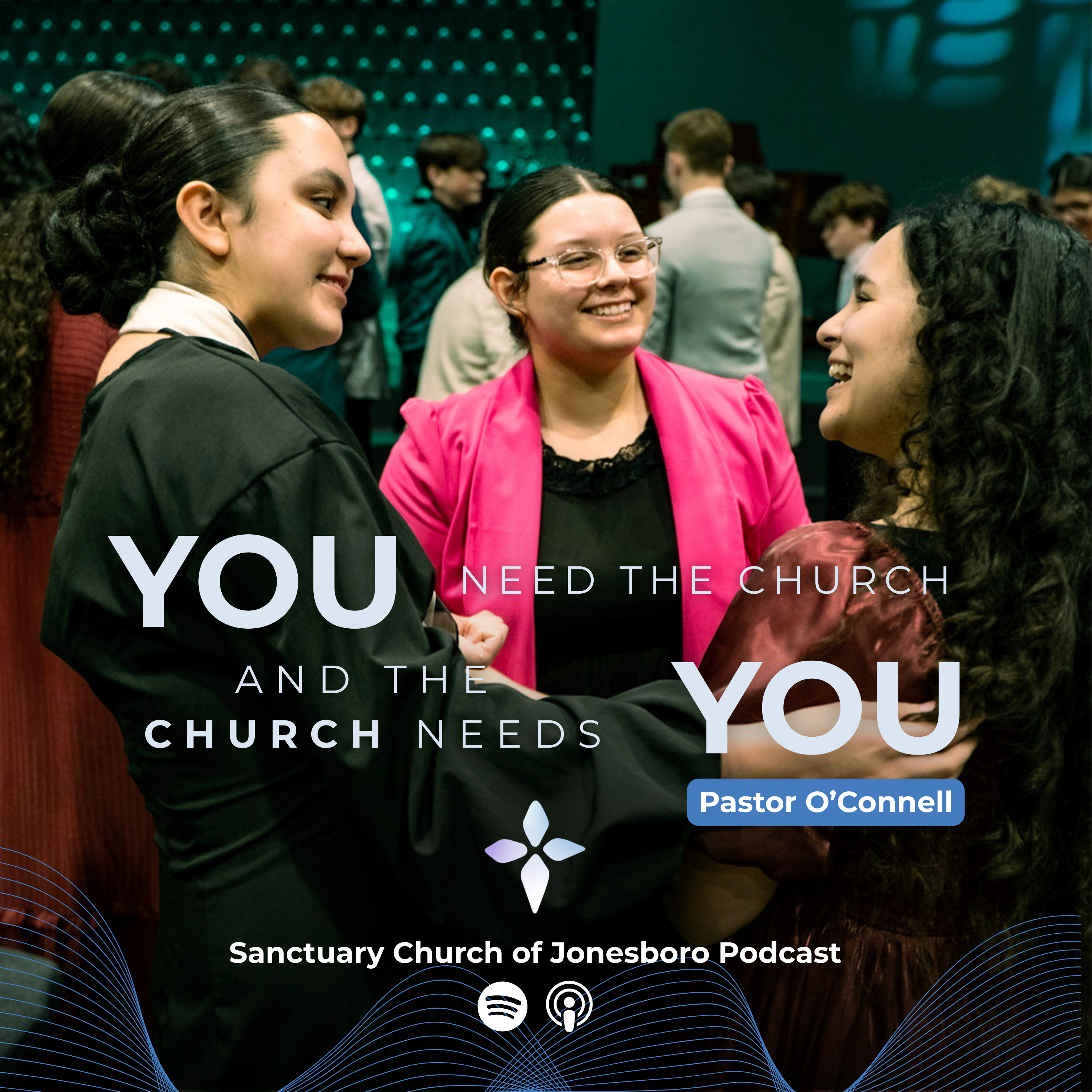 You Need The Church and The Church Needs You Pt.2 episode artwork