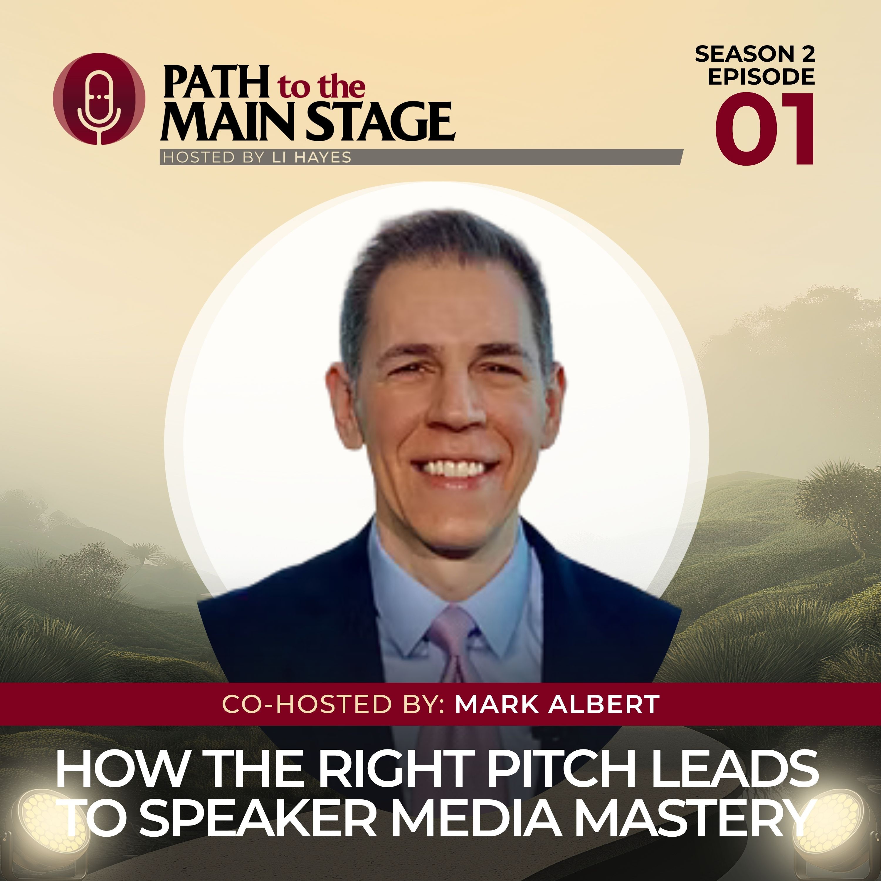 S2 Ep 01: How the Right Pitch Leads to Speaker Media Mastery episode artwork