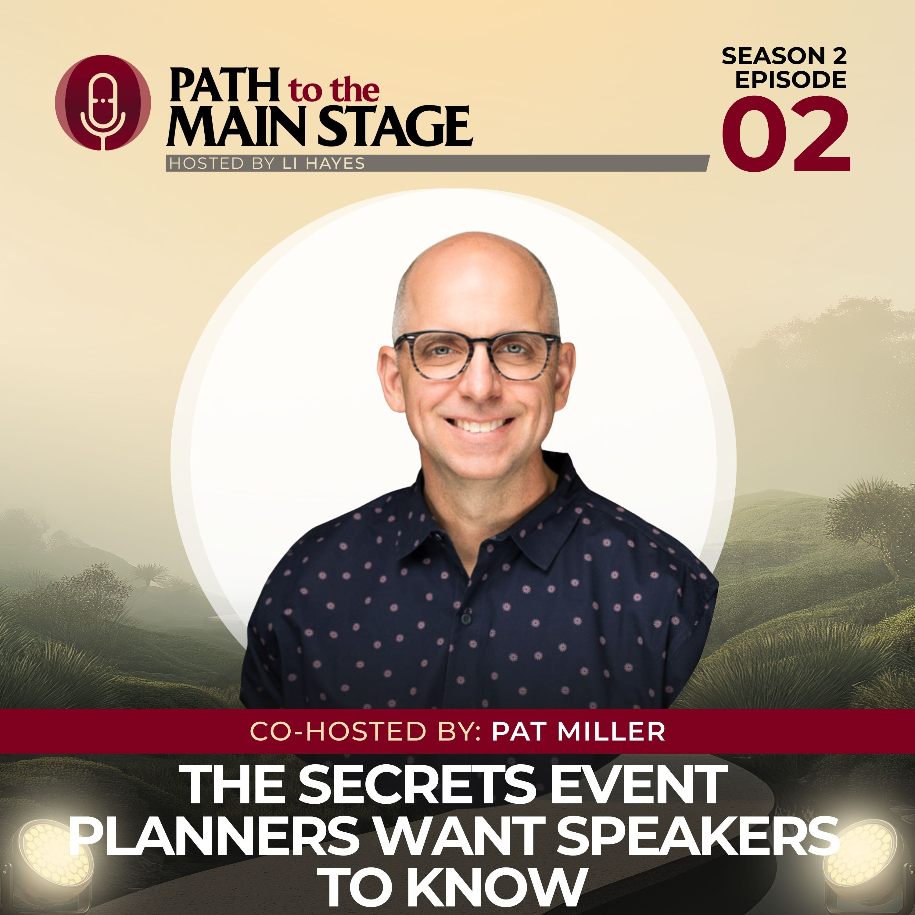 S2 Ep 02: The Secrets Event Planners Want Speakers To Know episode artwork