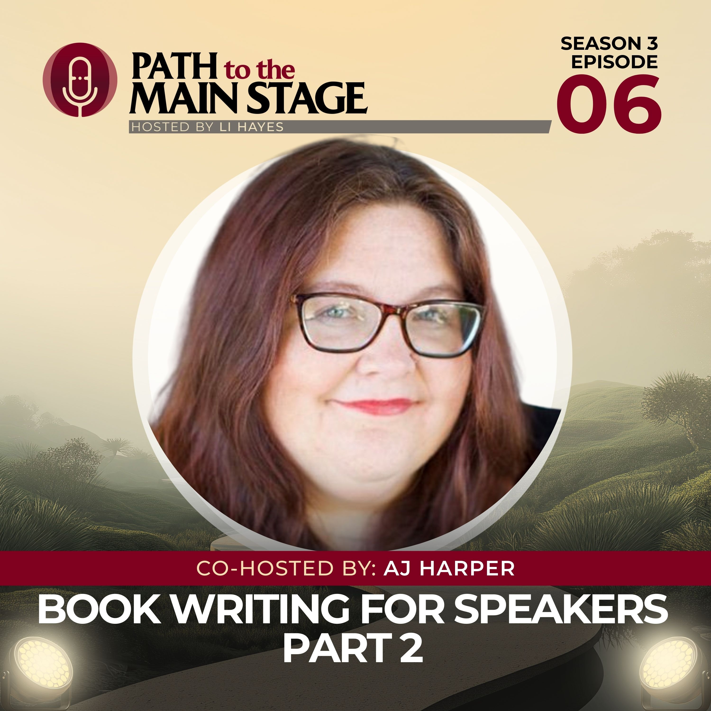 S3 Ep 06: AJ Harper - Book Writing For Speakers (Part 2) episode artwork