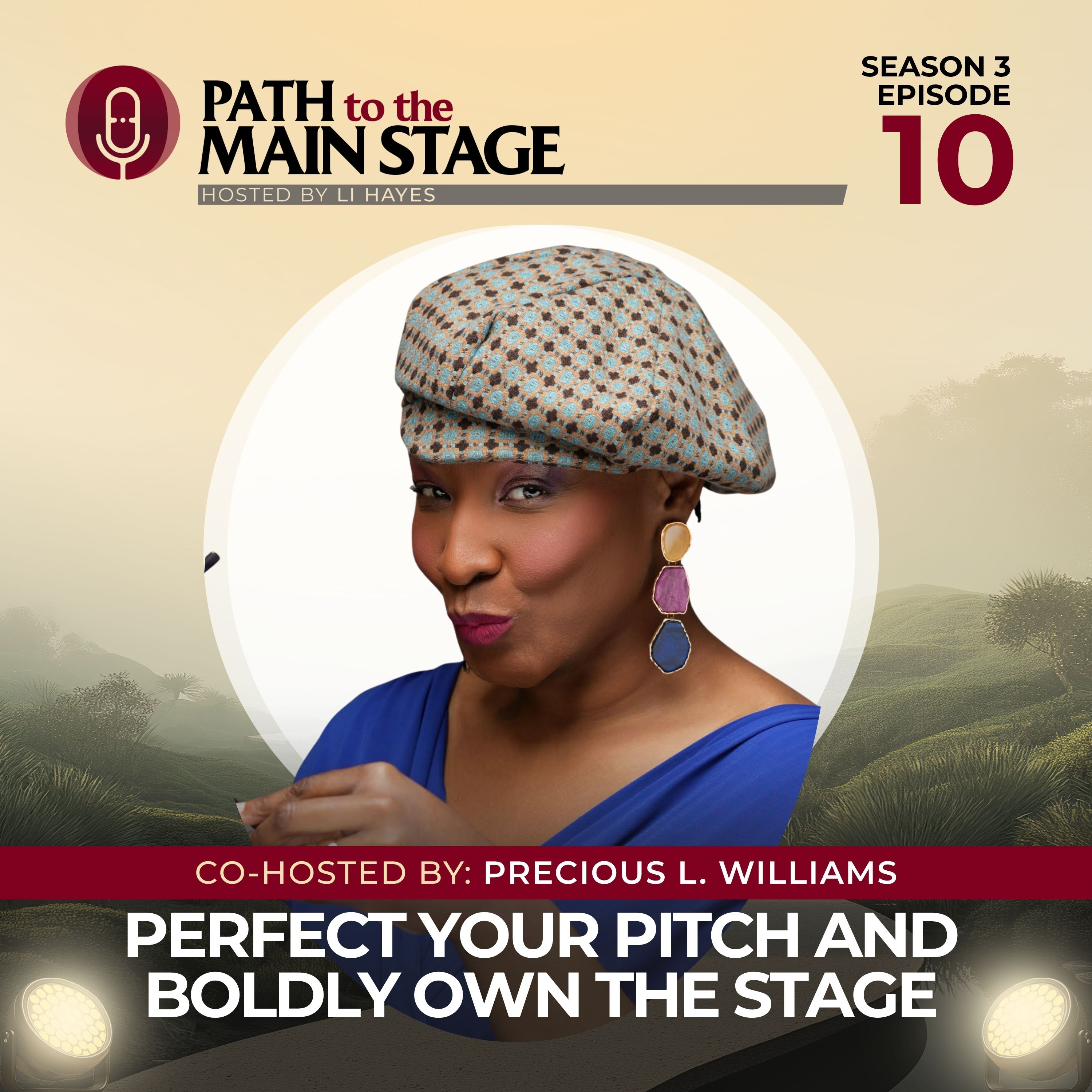 S3 Ep. 10: Perfect Your Pitch and Boldly Own the Stage with Precious L. Williams episode artwork