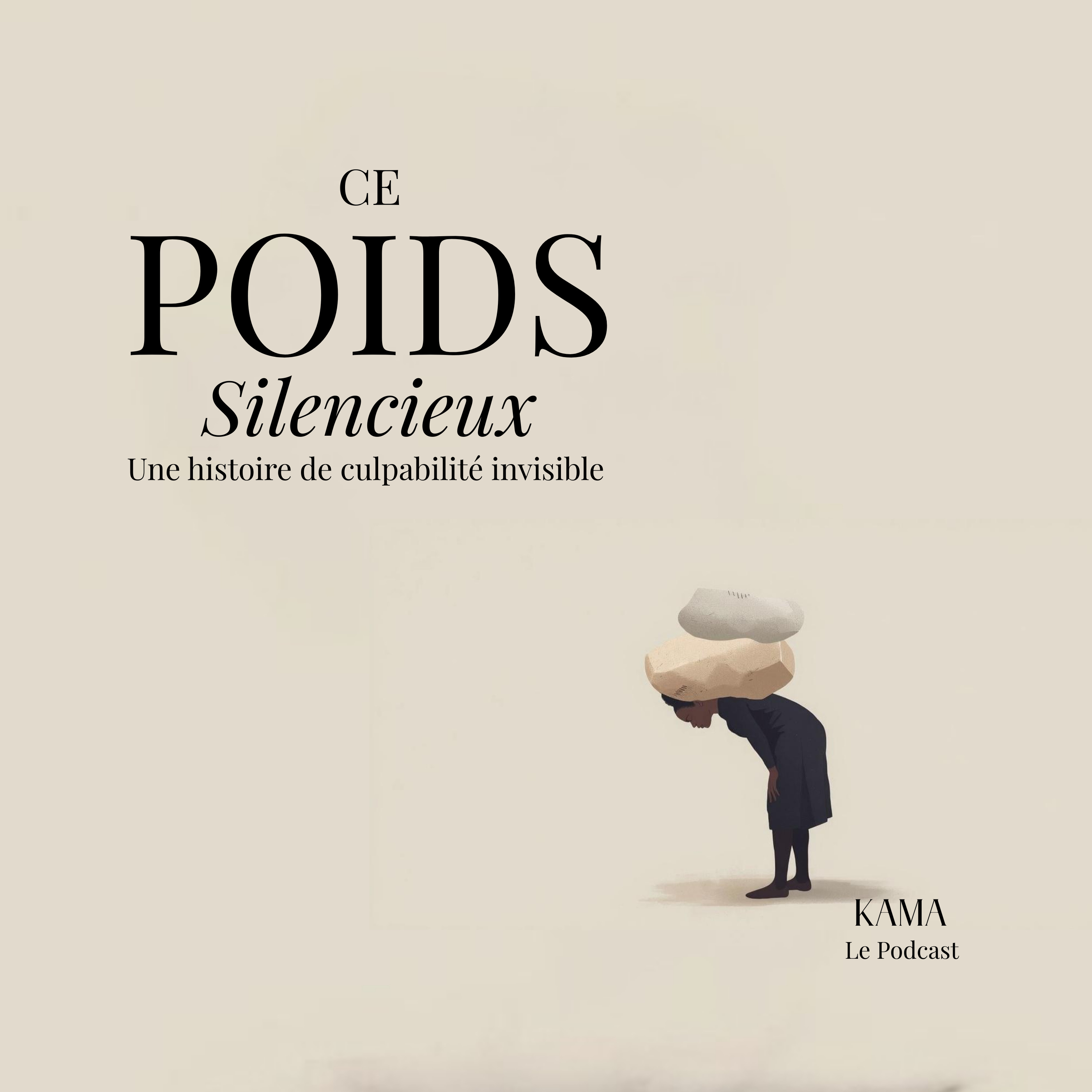Ce poids silencieux, Une histoire de culpabilité invisible episode artwork