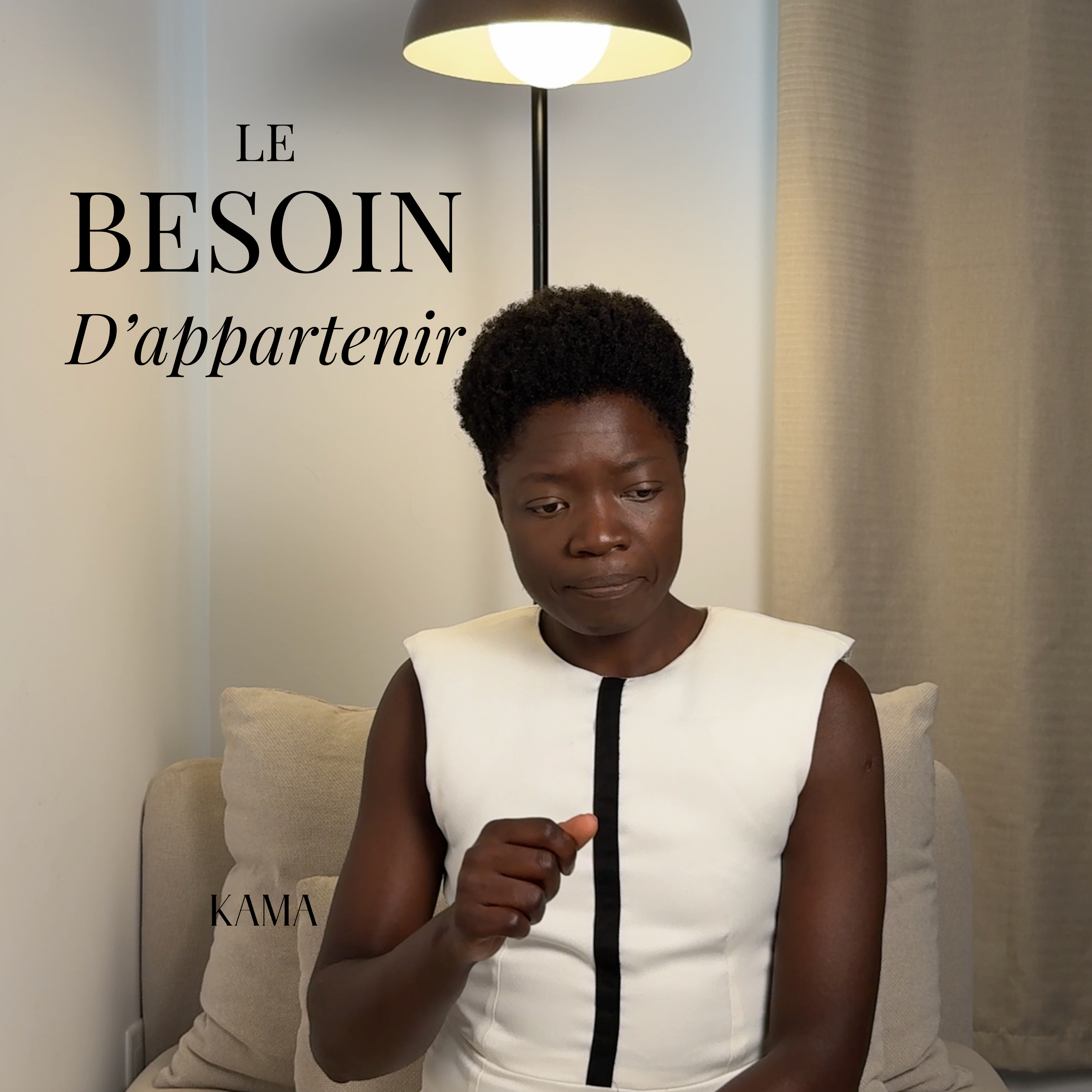 Le Besoin d'Appartenir | KAMA episode artwork