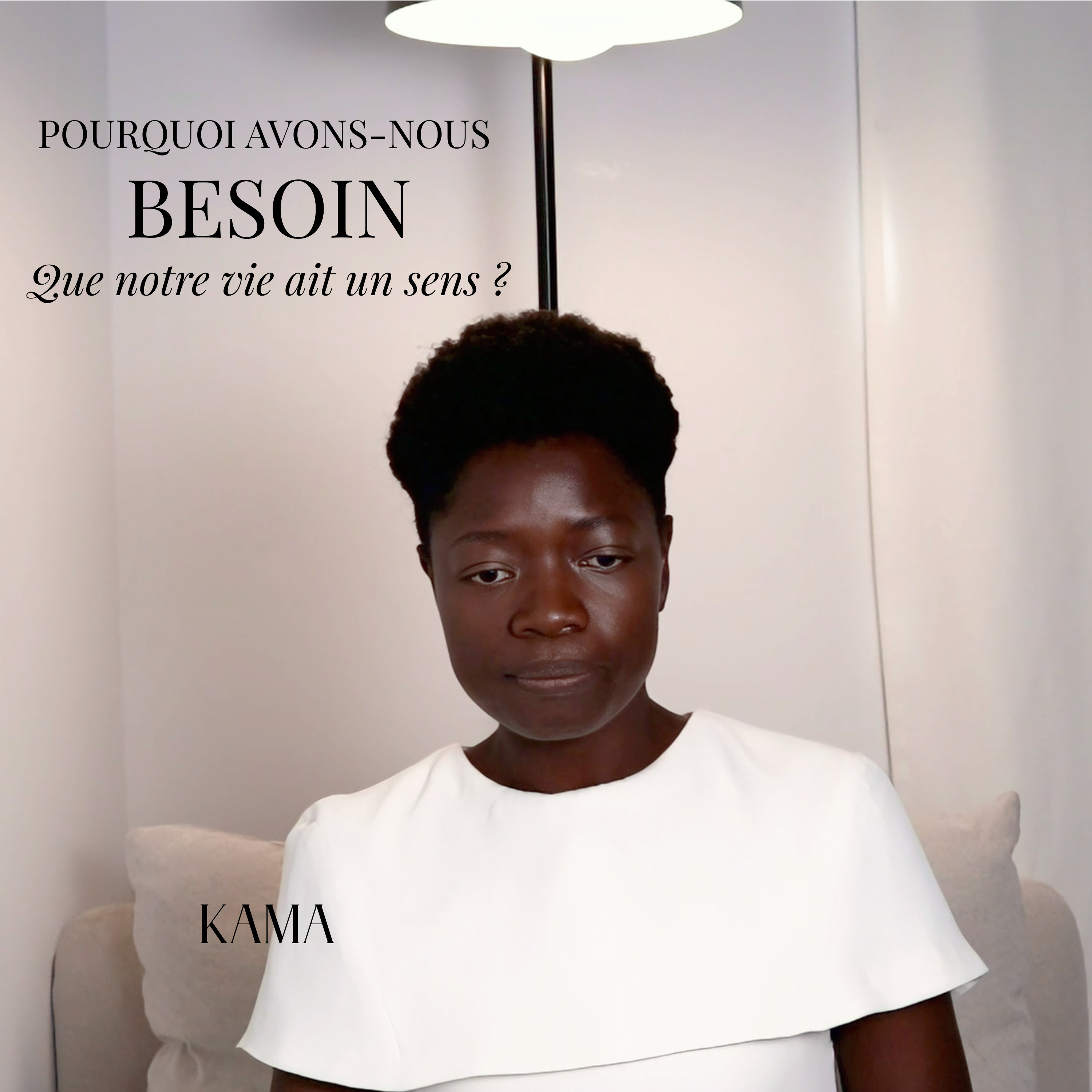 Pourquoi Avons-nous Besoin Que Notre Vie Ait Un Sens? | KAMA episode artwork