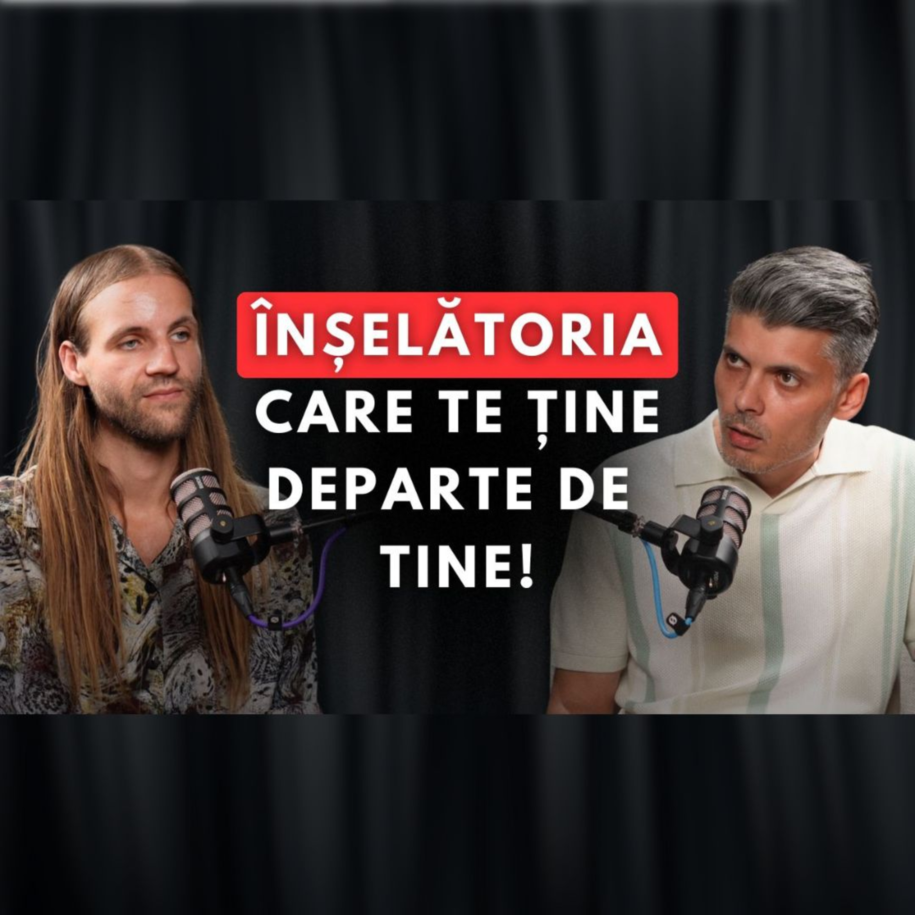 ÎNȘELĂTORIA CARE TE ȚINE DEPARTE DE TINE! ANOKH - PODCAST 66
