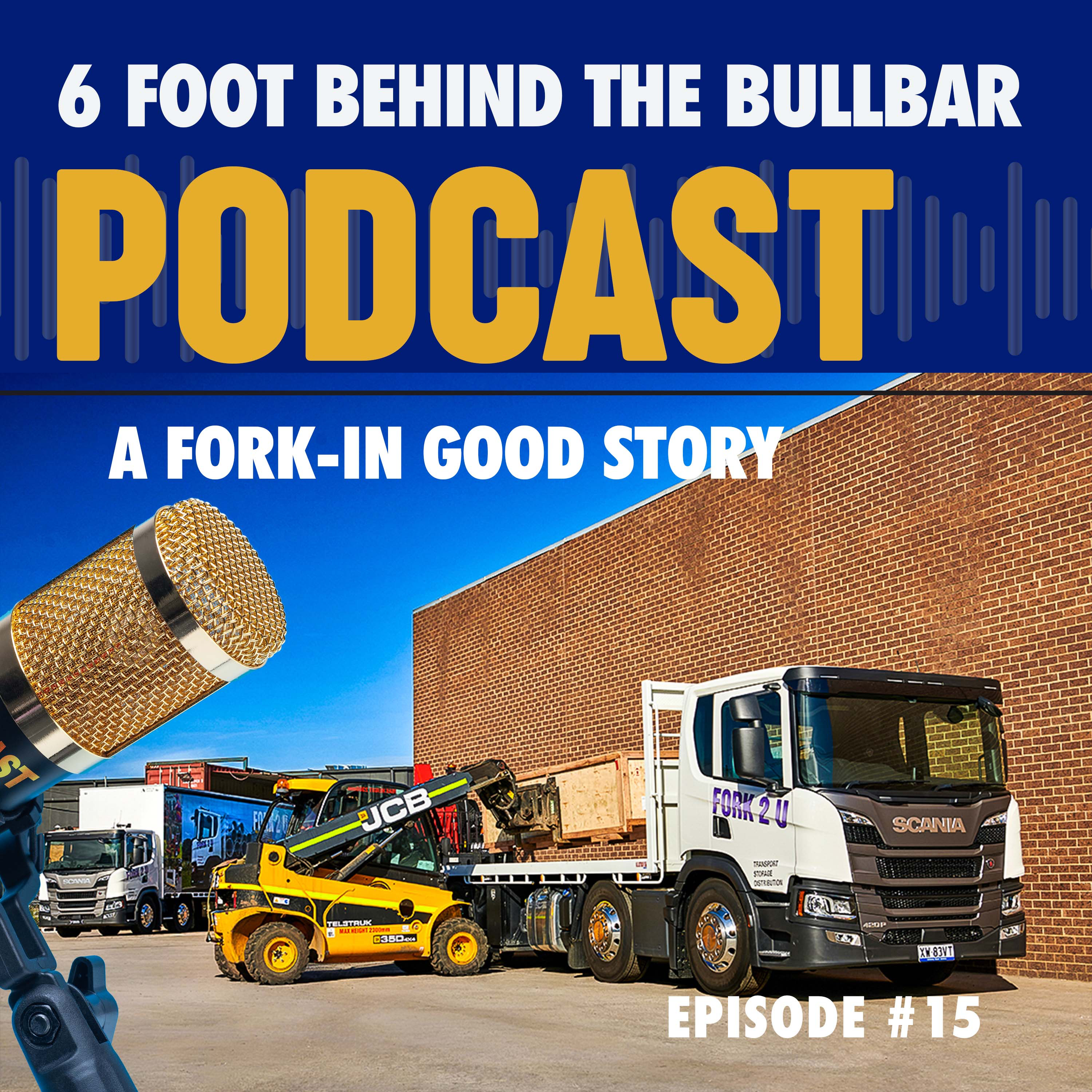 Forkin’ Good Scania P420 episode artwork