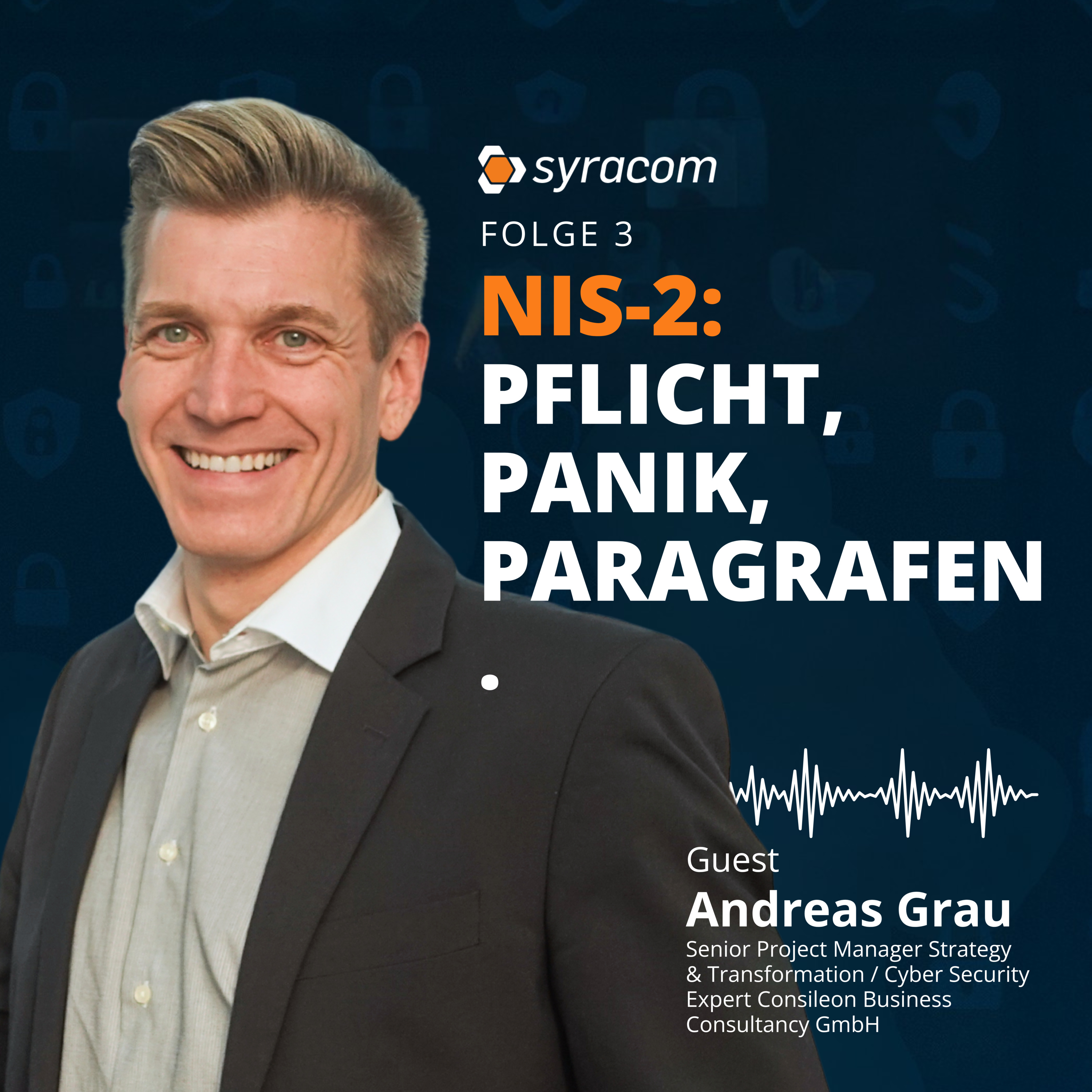 NIS-2: Pflicht, Panik, Paragrafen – Was die EU-Richtlinie wirklich bedeutet episode artwork