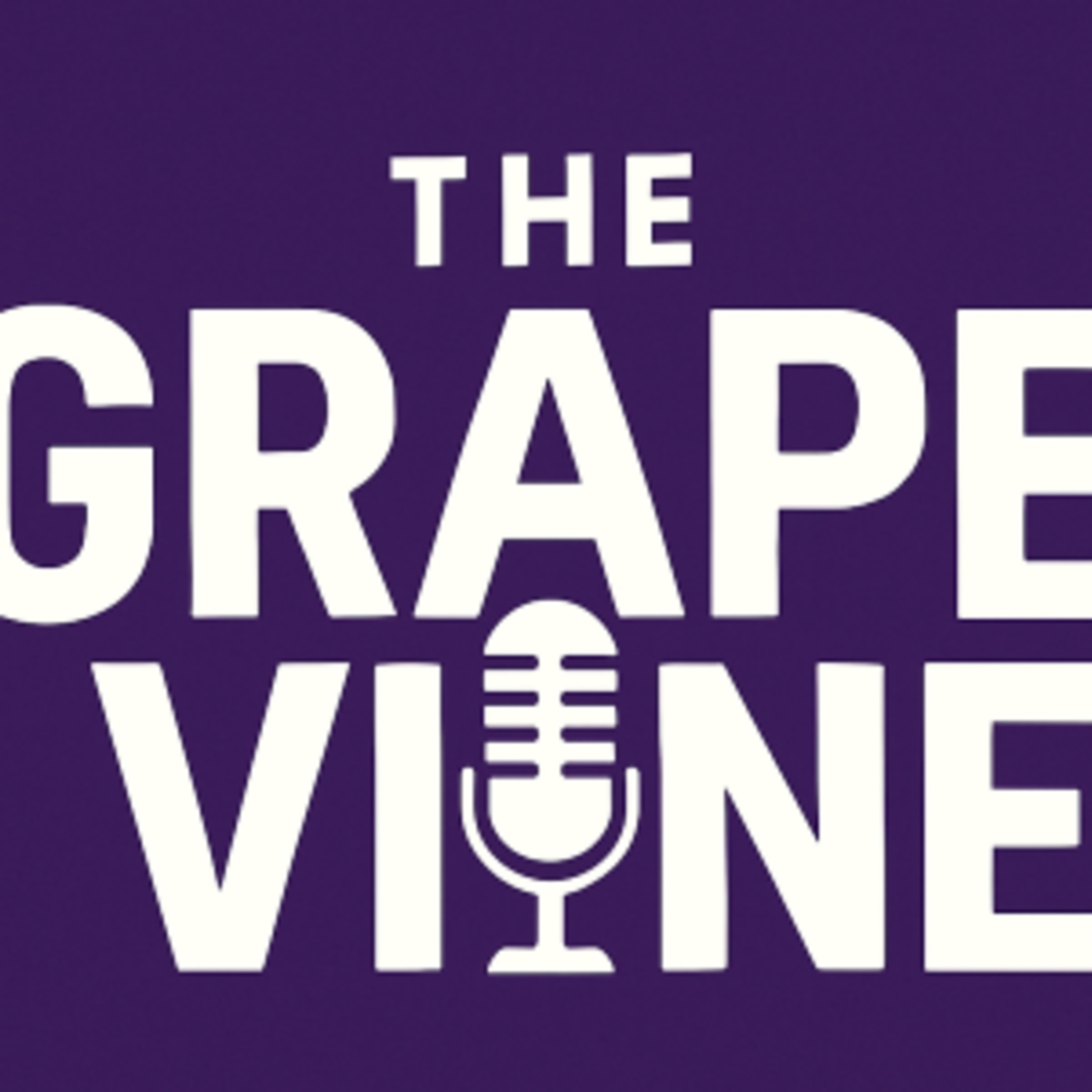 The Grapevine: Episode 11