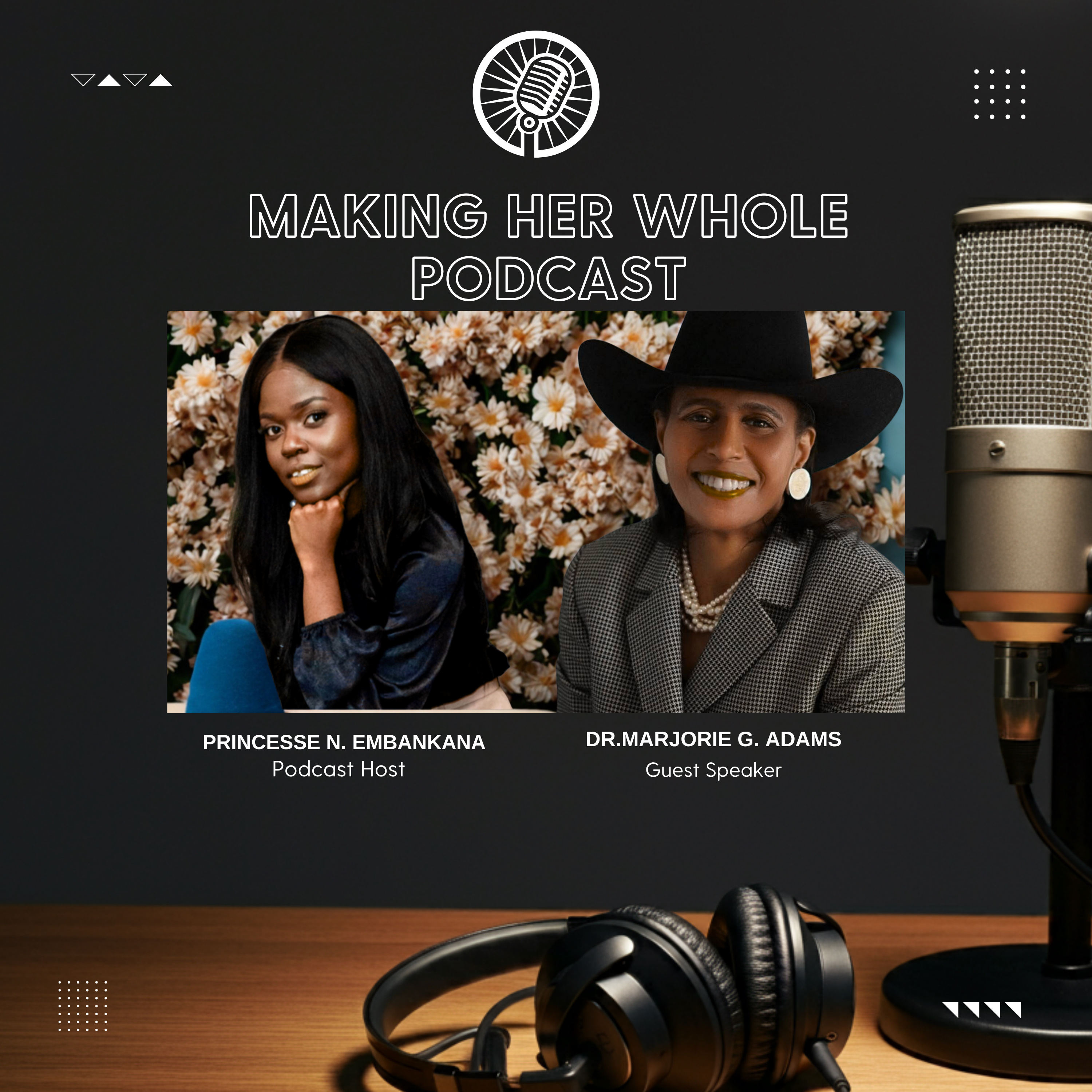 Ep 1: Peace of Mind | Princesse Embankana & Dr. Marjorie G. Adams episode artwork