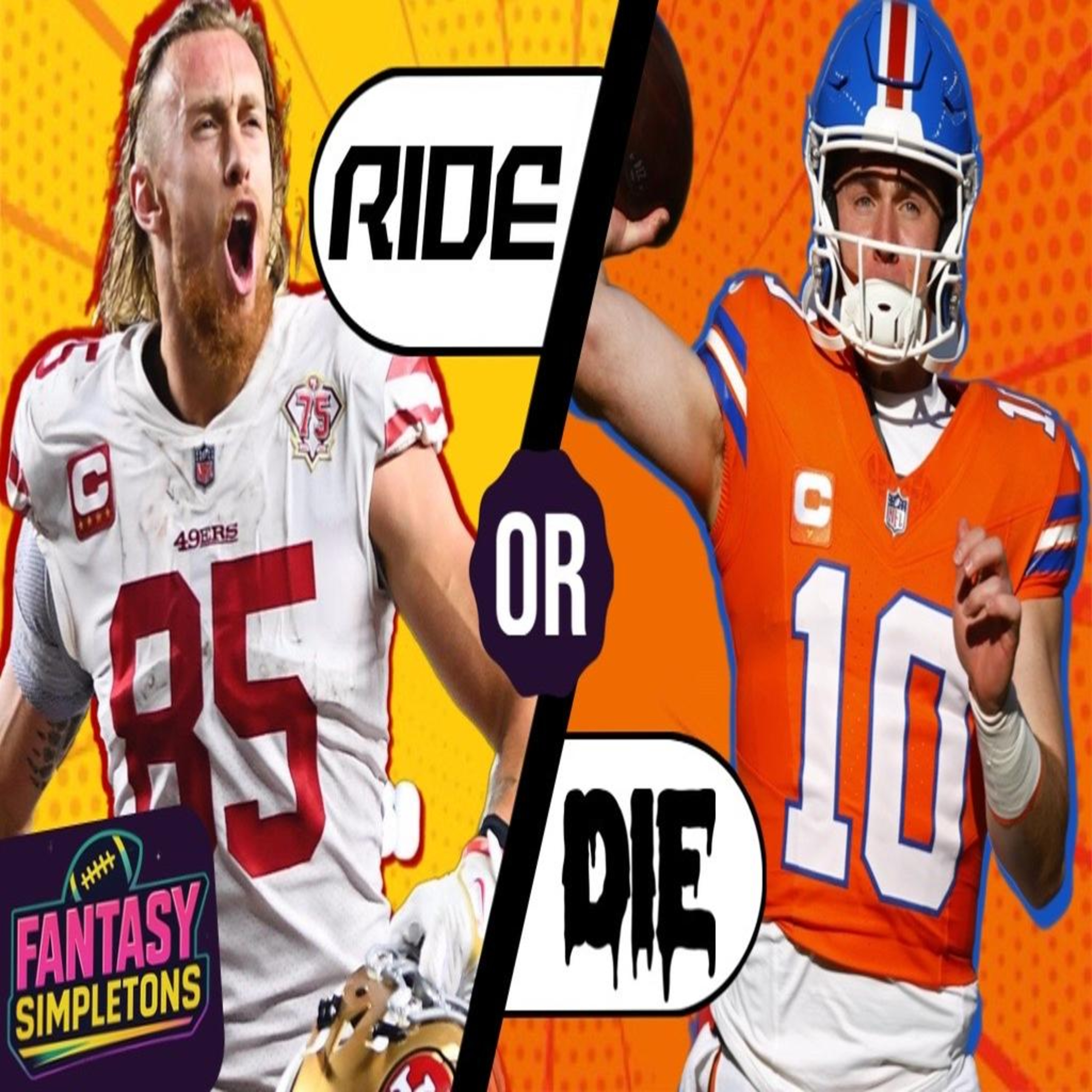 Our Ride or die Fantasy Football Picks (2025) episode artwork