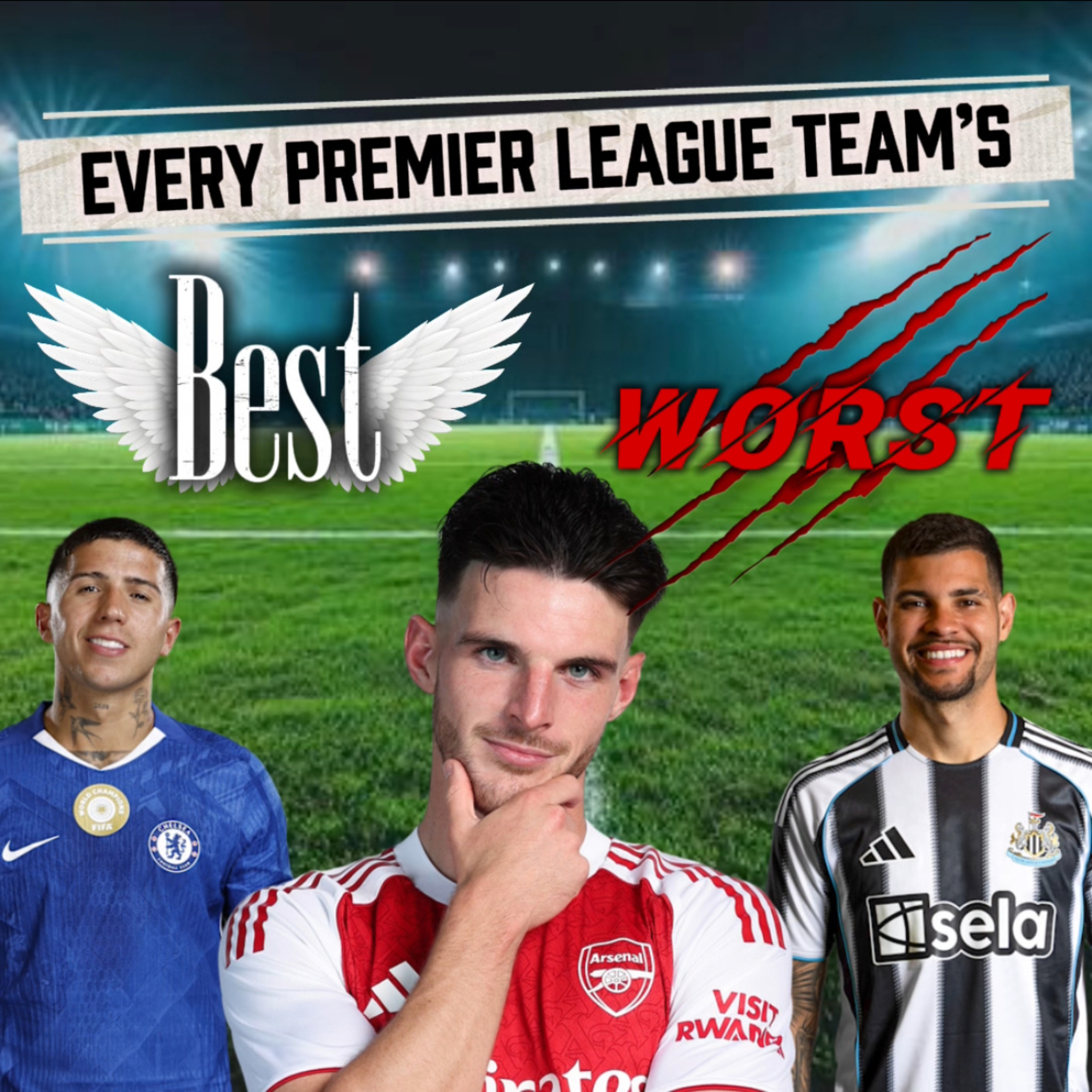 Best & Worst Players From Every Premier League Club episode artwork