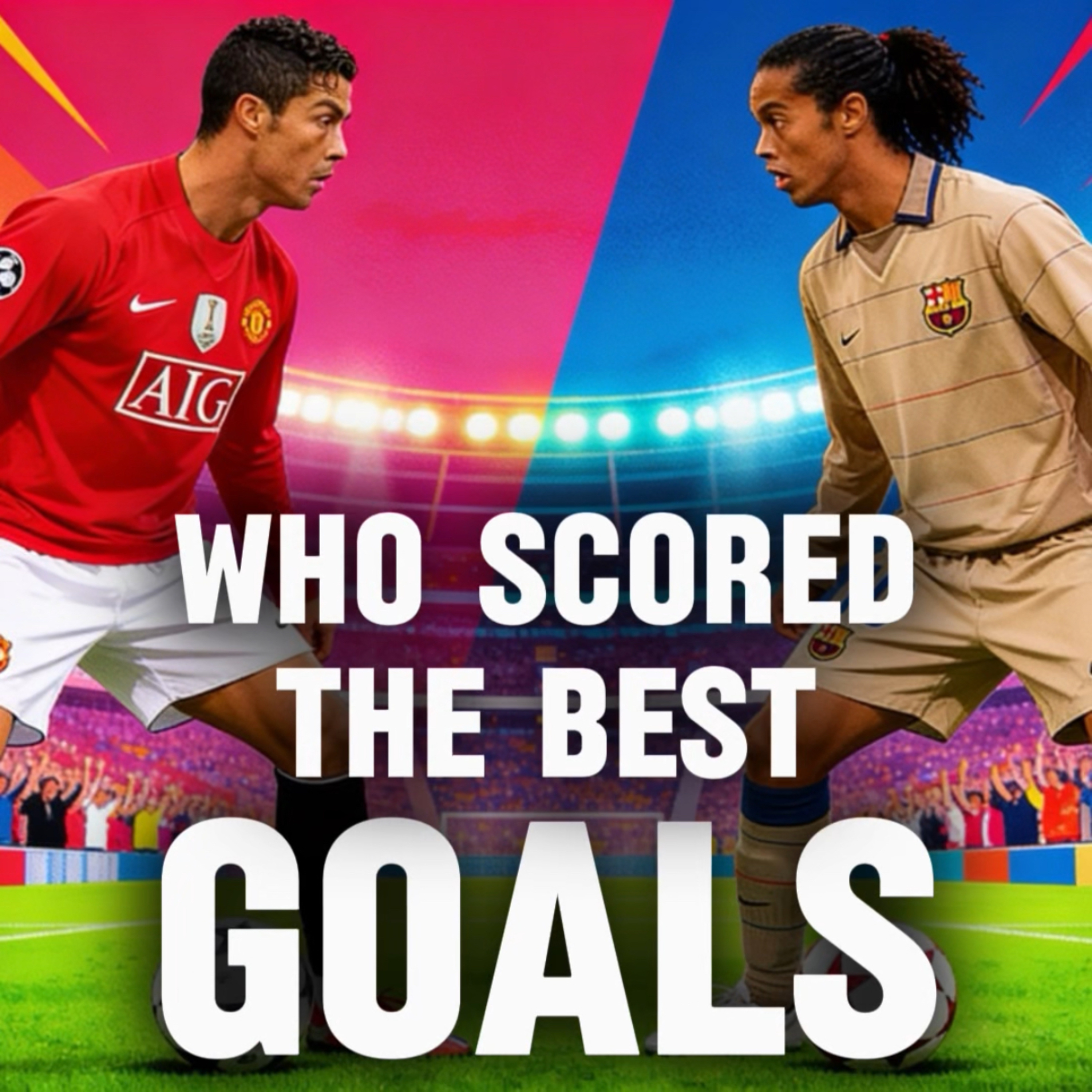 Who has the BEST goals? | Ronaldo VS Ronaldinho  episode artwork