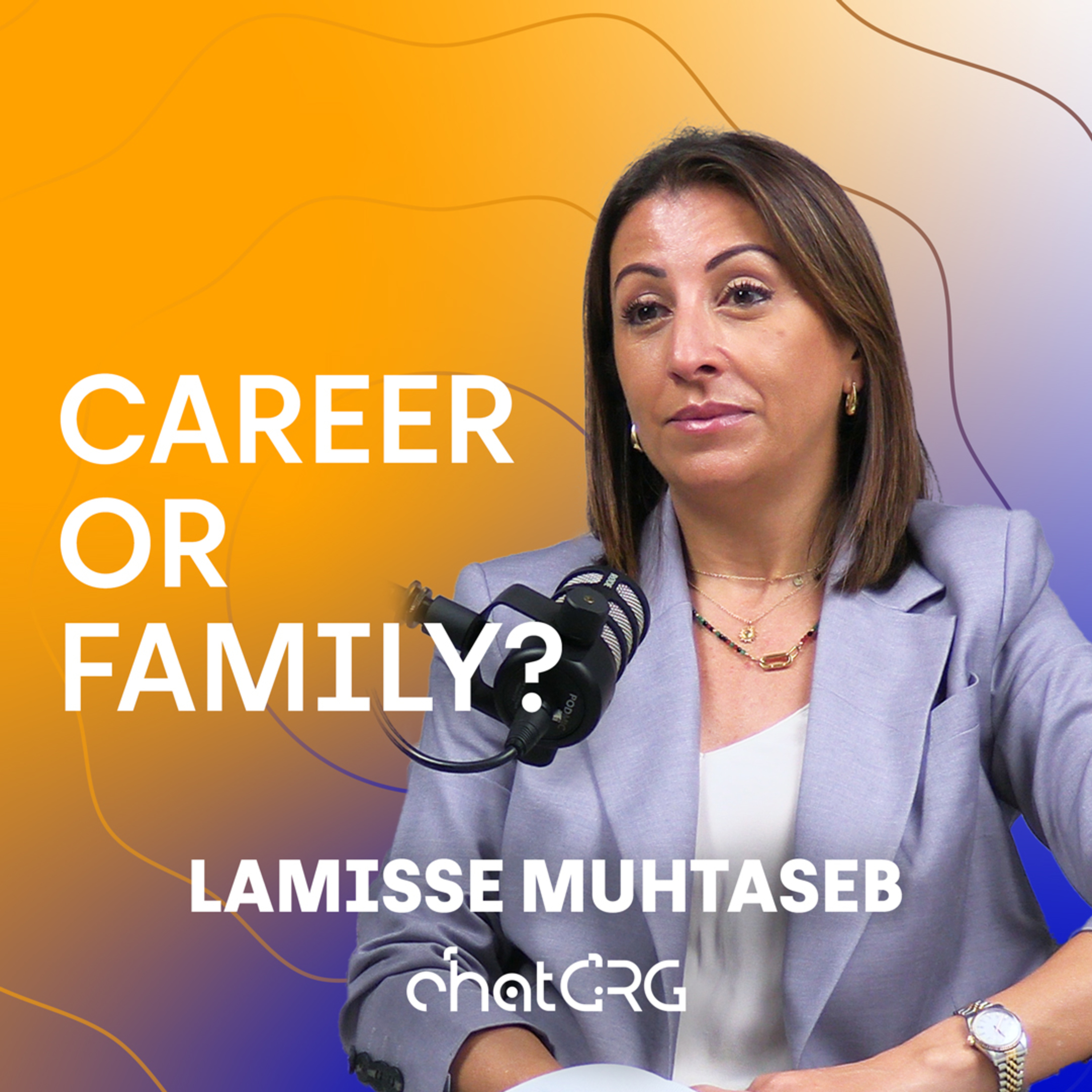 Is Your Career More Important Than Family? Working Mothers in Dubai | Lamisse Muhtaseb, Deliotte Is Your Career More Important Than Family? Working Mothers in Dubai | Lamisse Muhtaseb, Deliotte