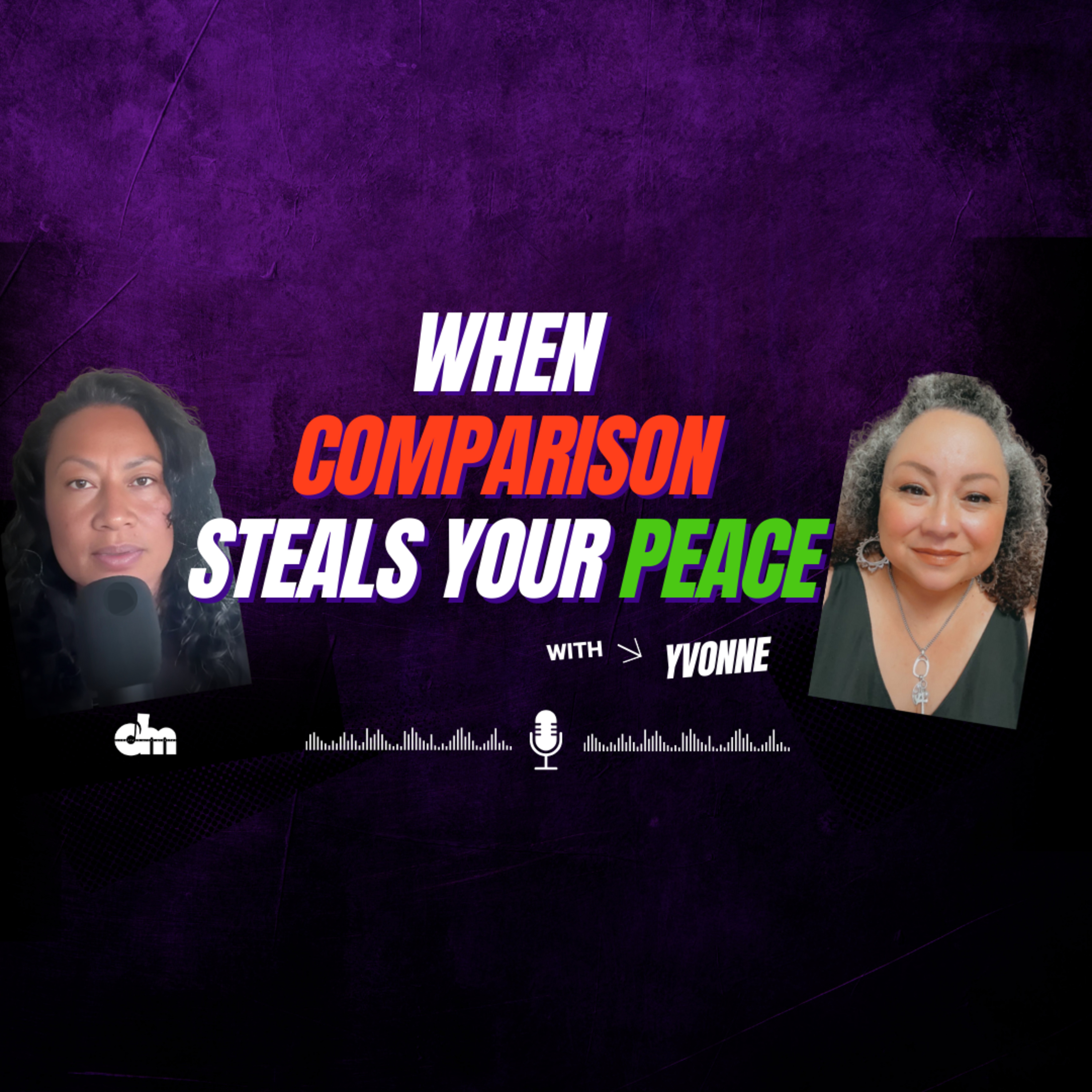 When Comparison Steals Your Peace episode artwork