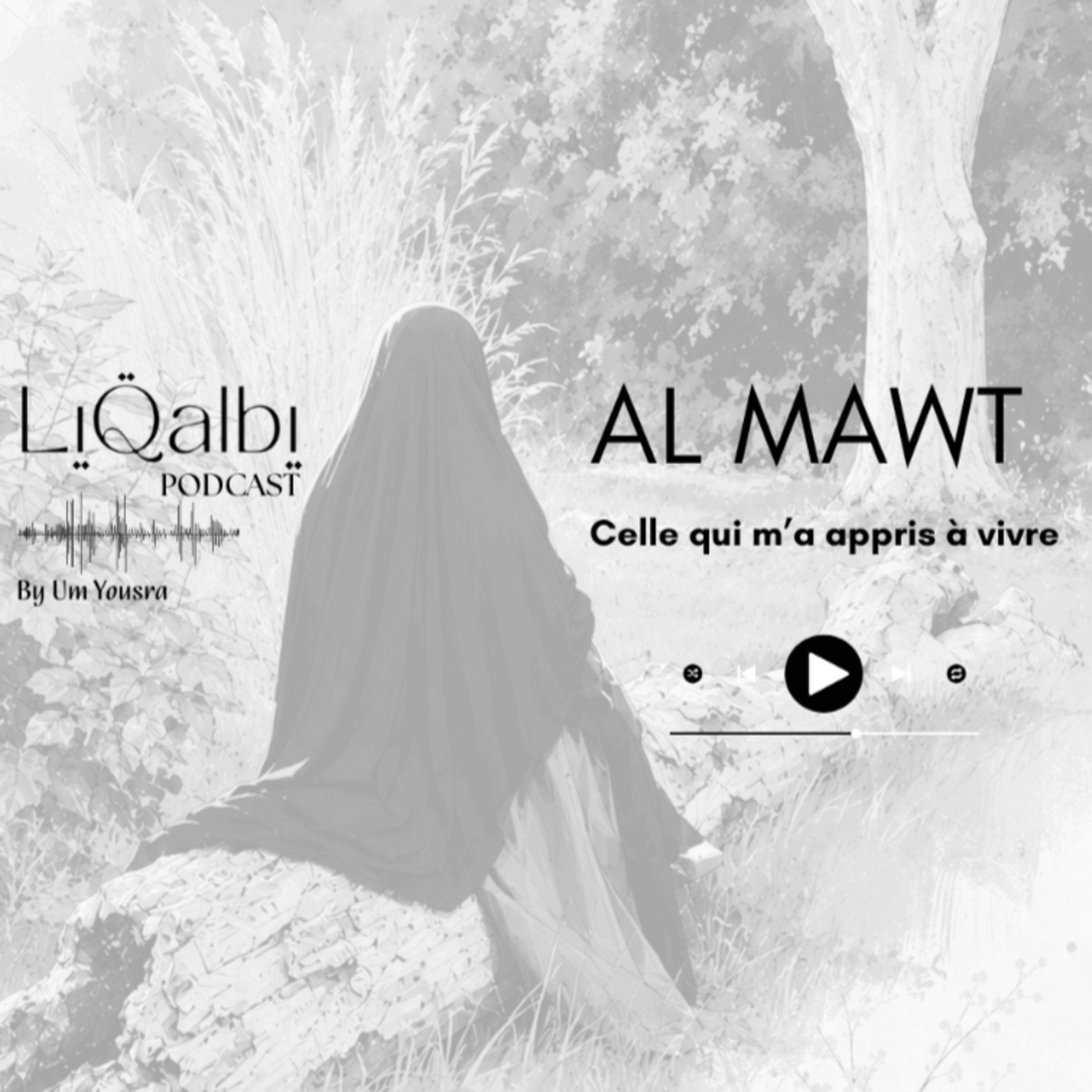 La mort, Al mawt celle qui m’a appris à vivre