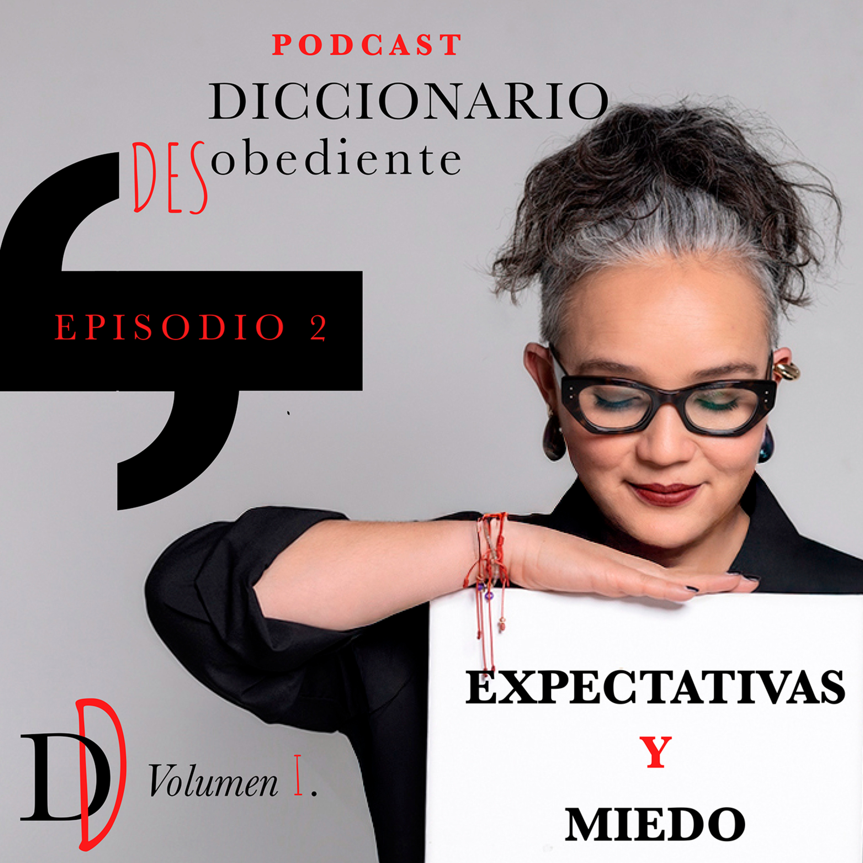 Episodio 2: “Expectativas” y "Miedo" episode artwork