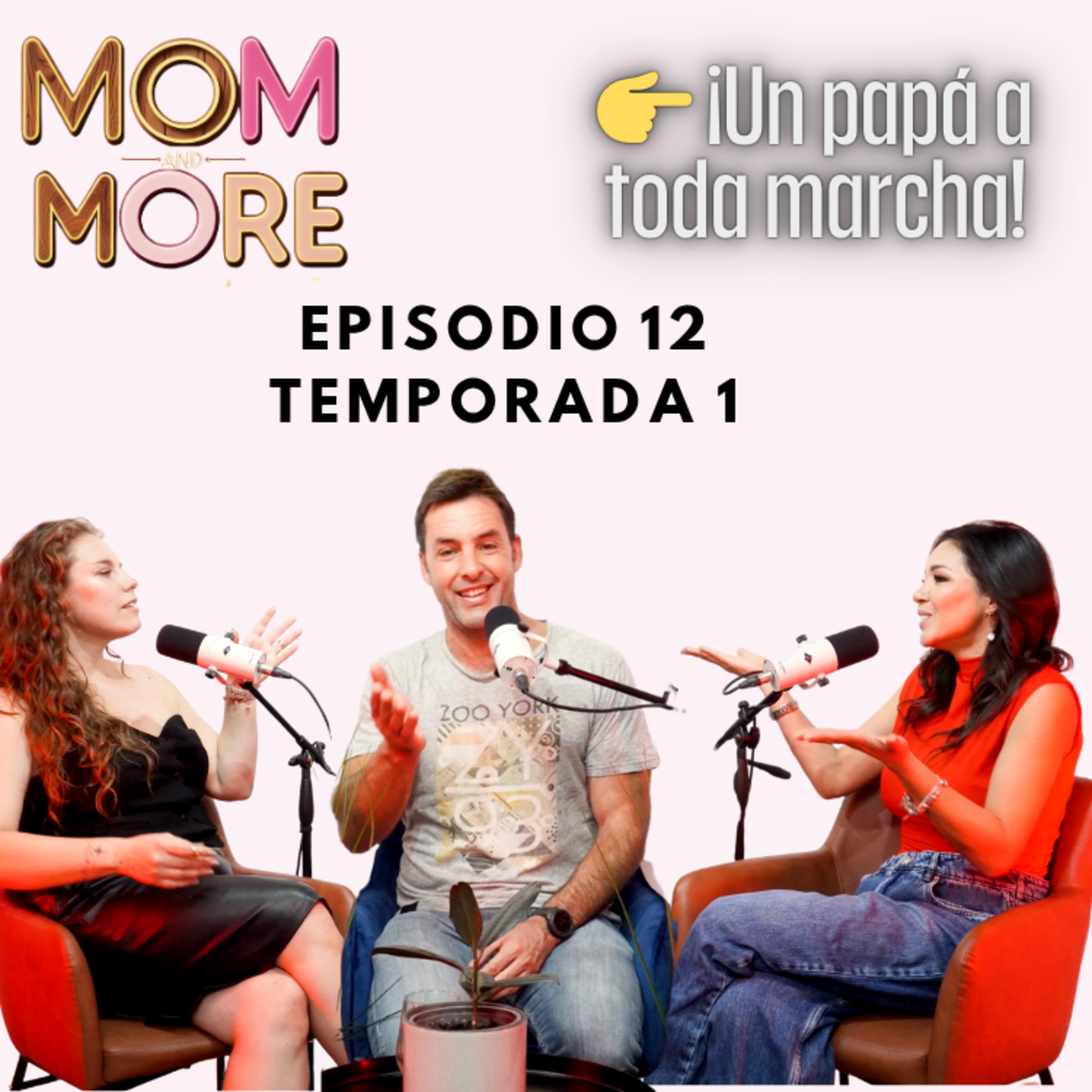 👉 ¡Un papá a toda marcha! episode artwork