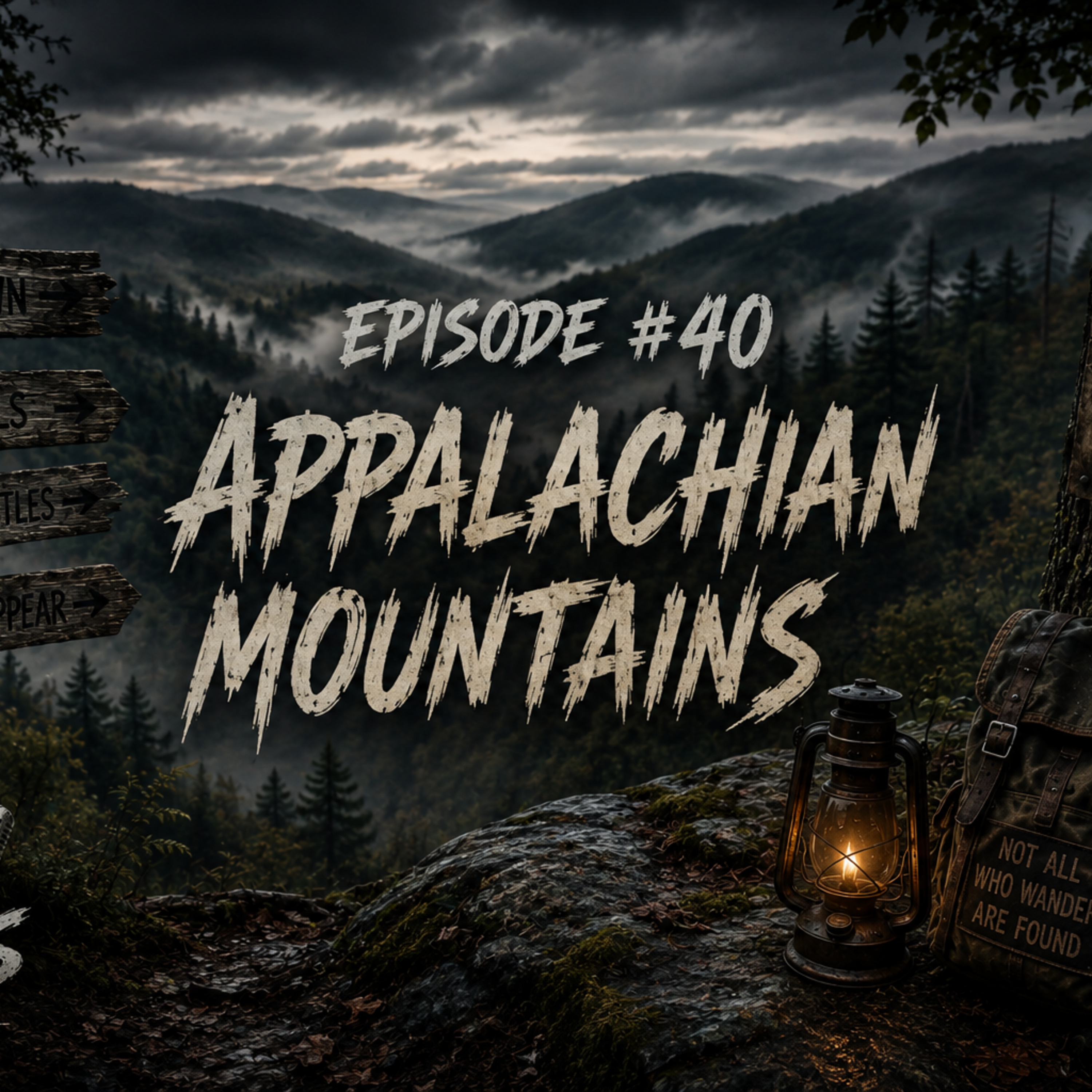 Episode #40 " The Appalachian Mountains" episode artwork