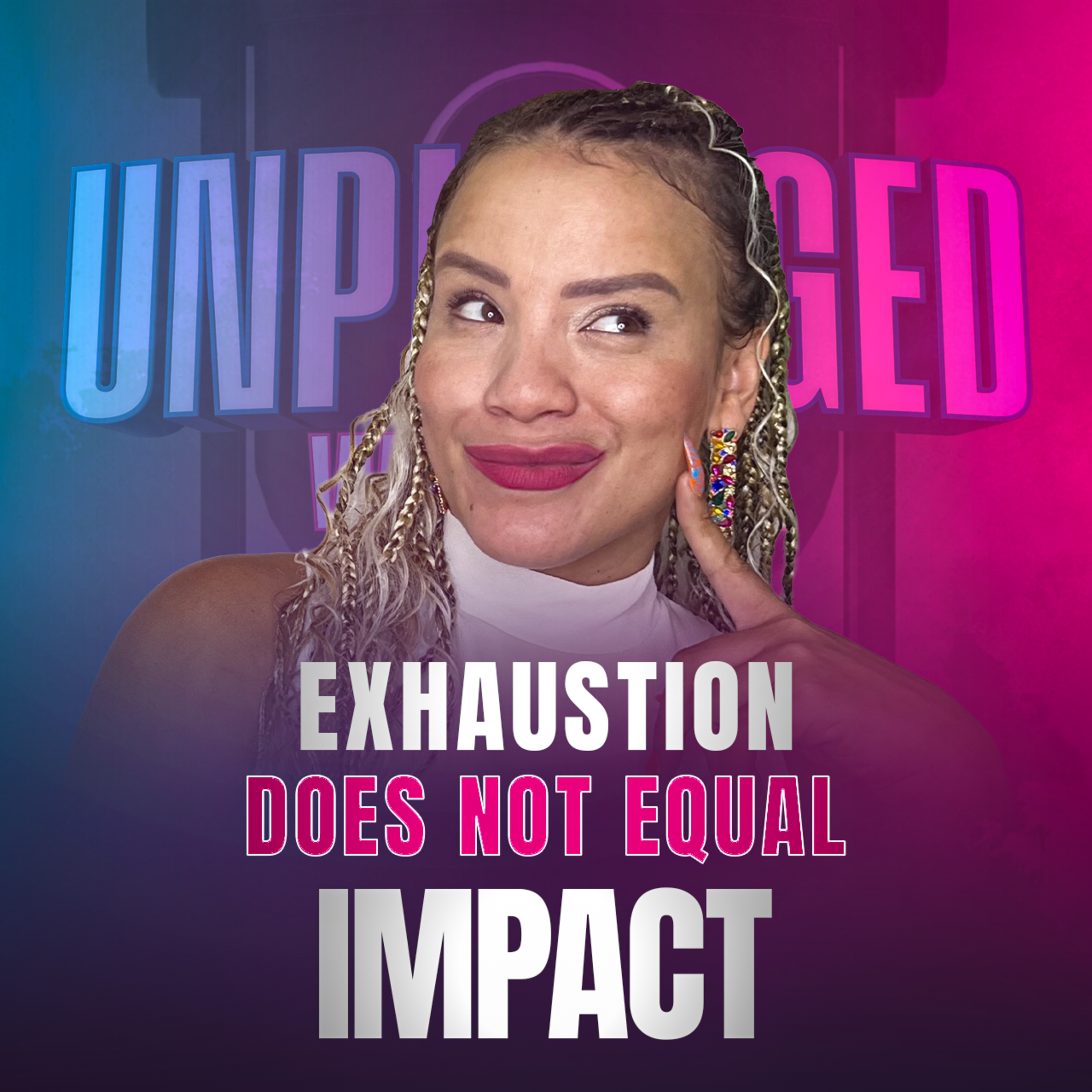 The Capacity Crisis: Exhaustion Doesn't Equal Impact episode artwork