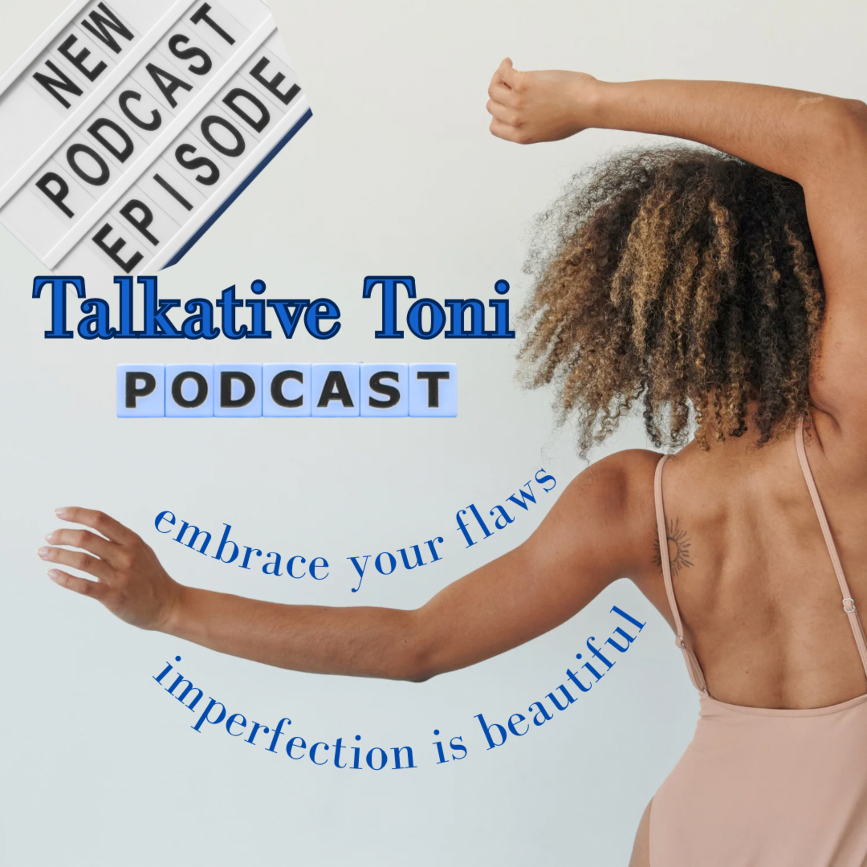 Talkative Toni Podcast