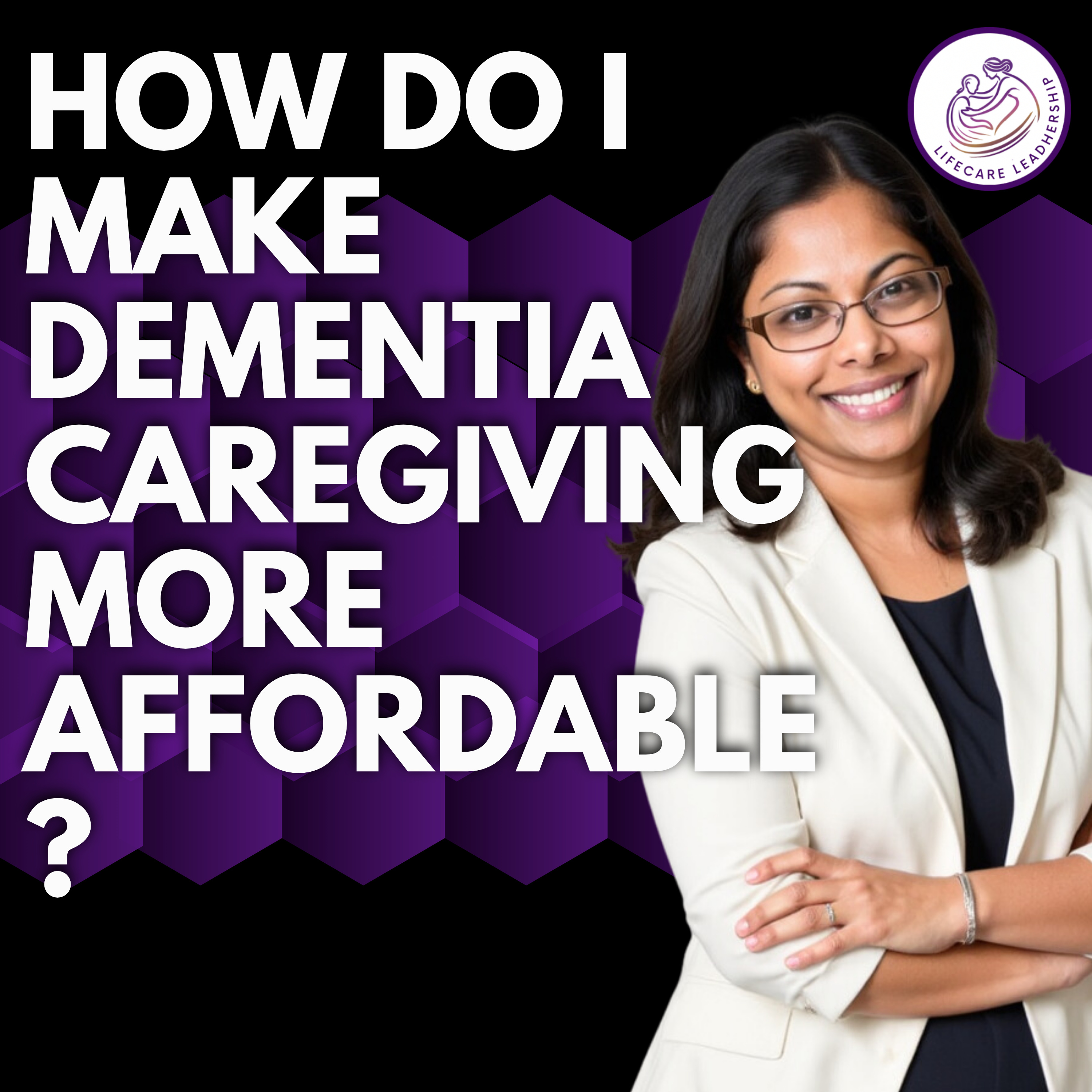 How to Make Dementia Caregiving More Affordable: 8 Strategies Every Caregiver Should Know