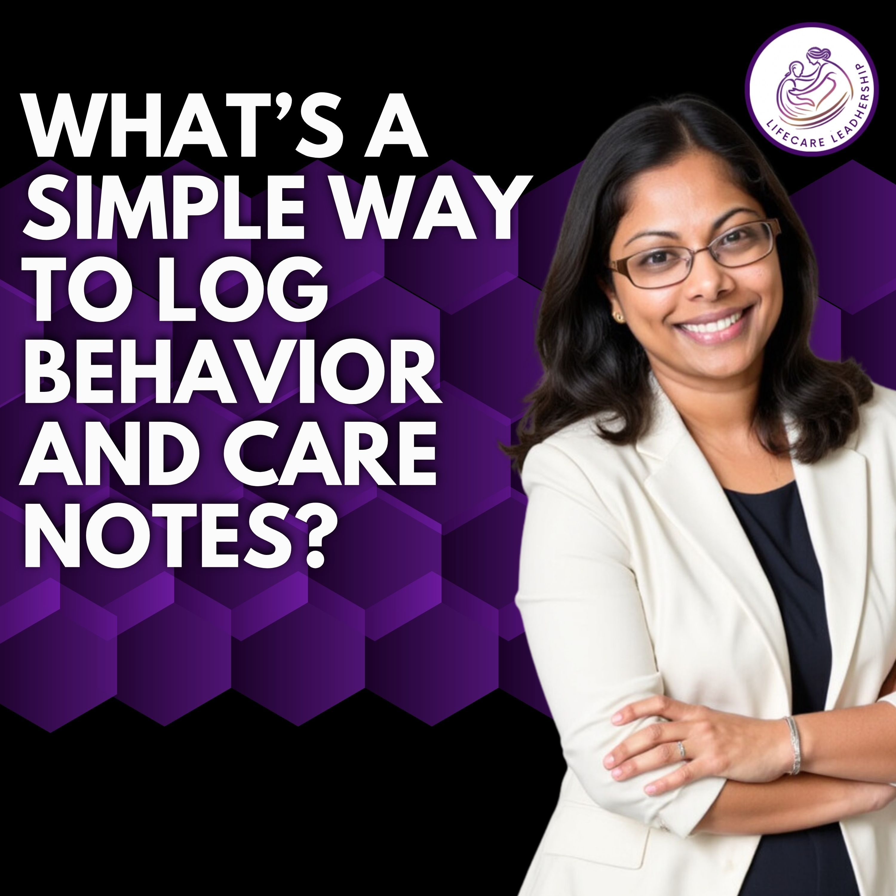 What’s a simple way to log behavior and care notes? episode artwork
