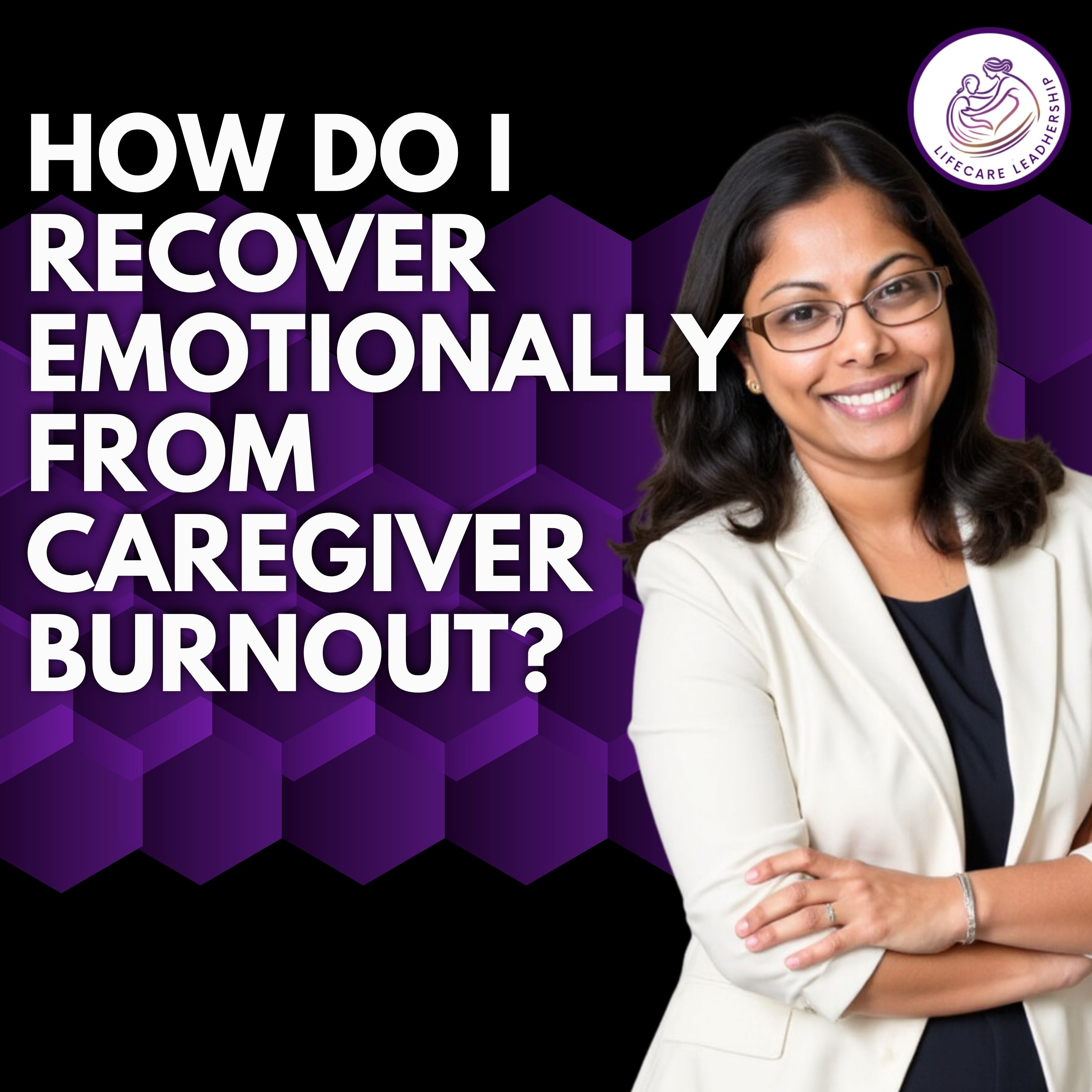 How to Recover Emotionally from Caregiving Burnout and Feel Like Yourself Again episode artwork