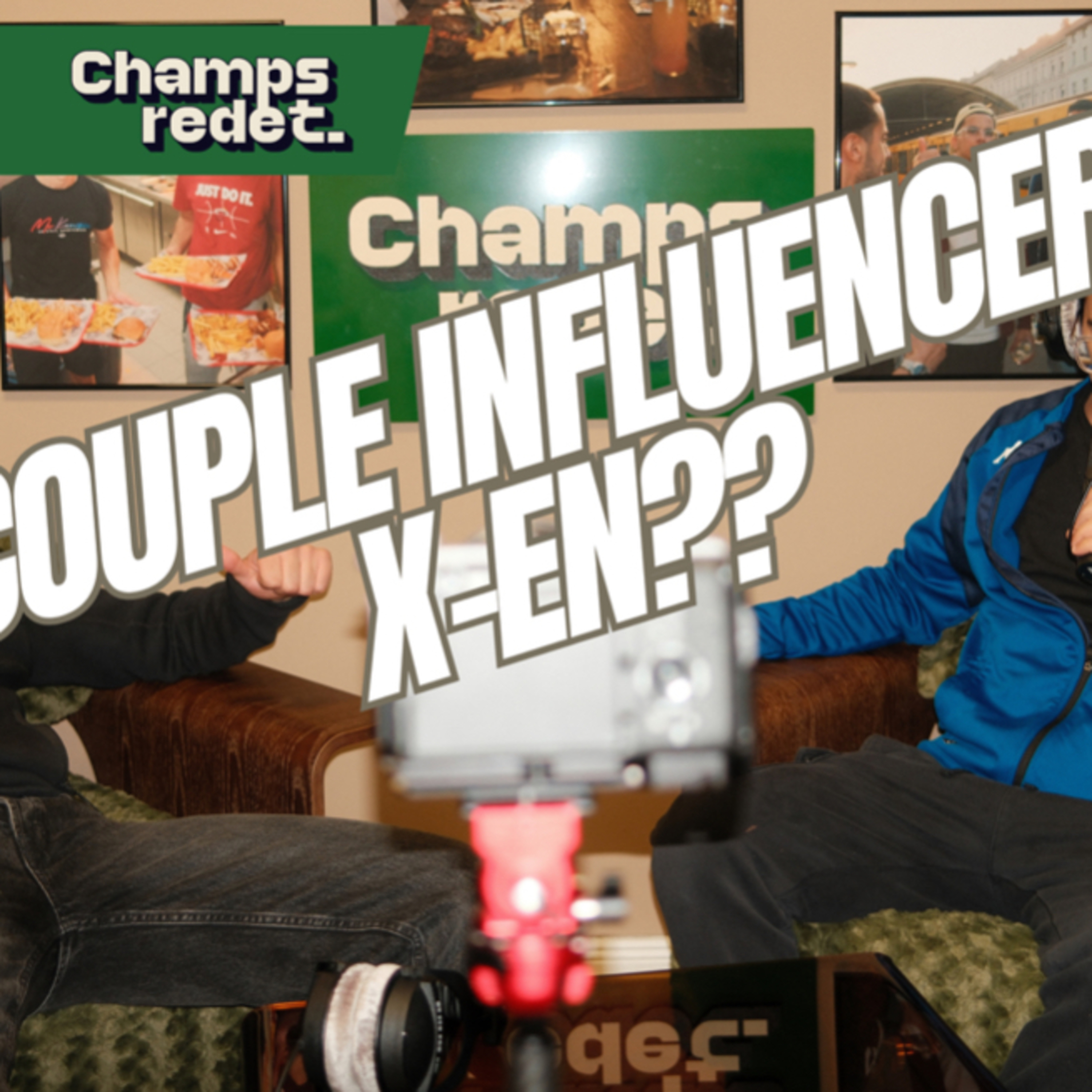 #6 Couple influencer X-en?? l CHAMPS REDET episode artwork