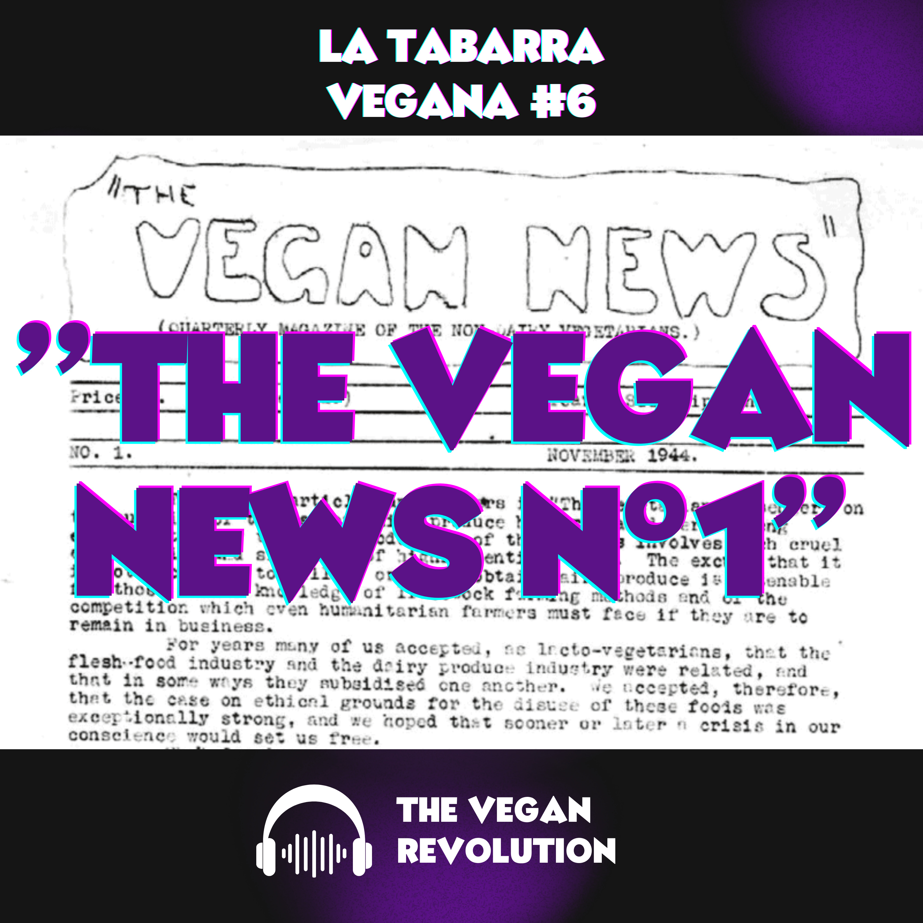 The Vegan News nº1, Parte 2 episode artwork