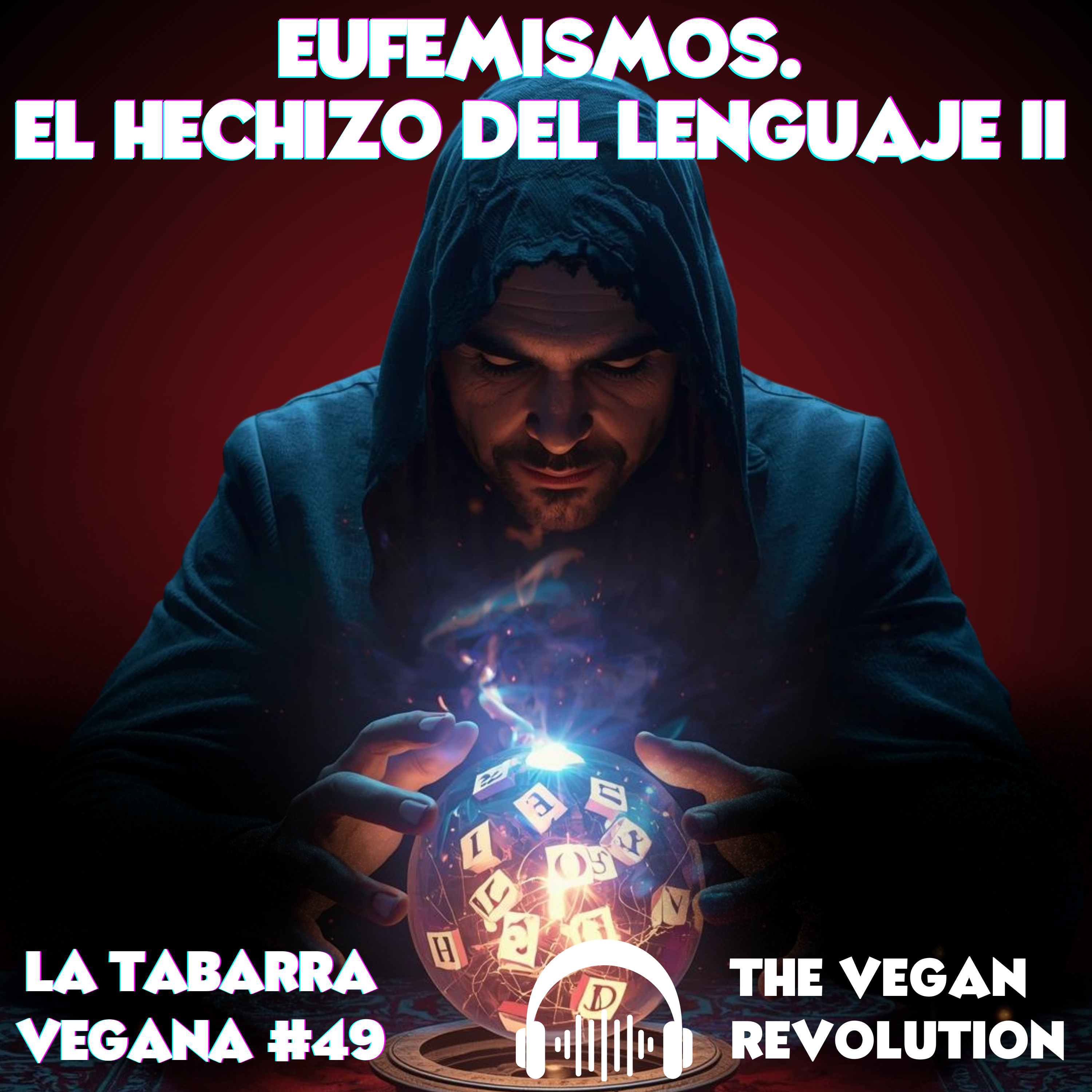 Eufemismos. El hechizo del lenguaje II episode artwork