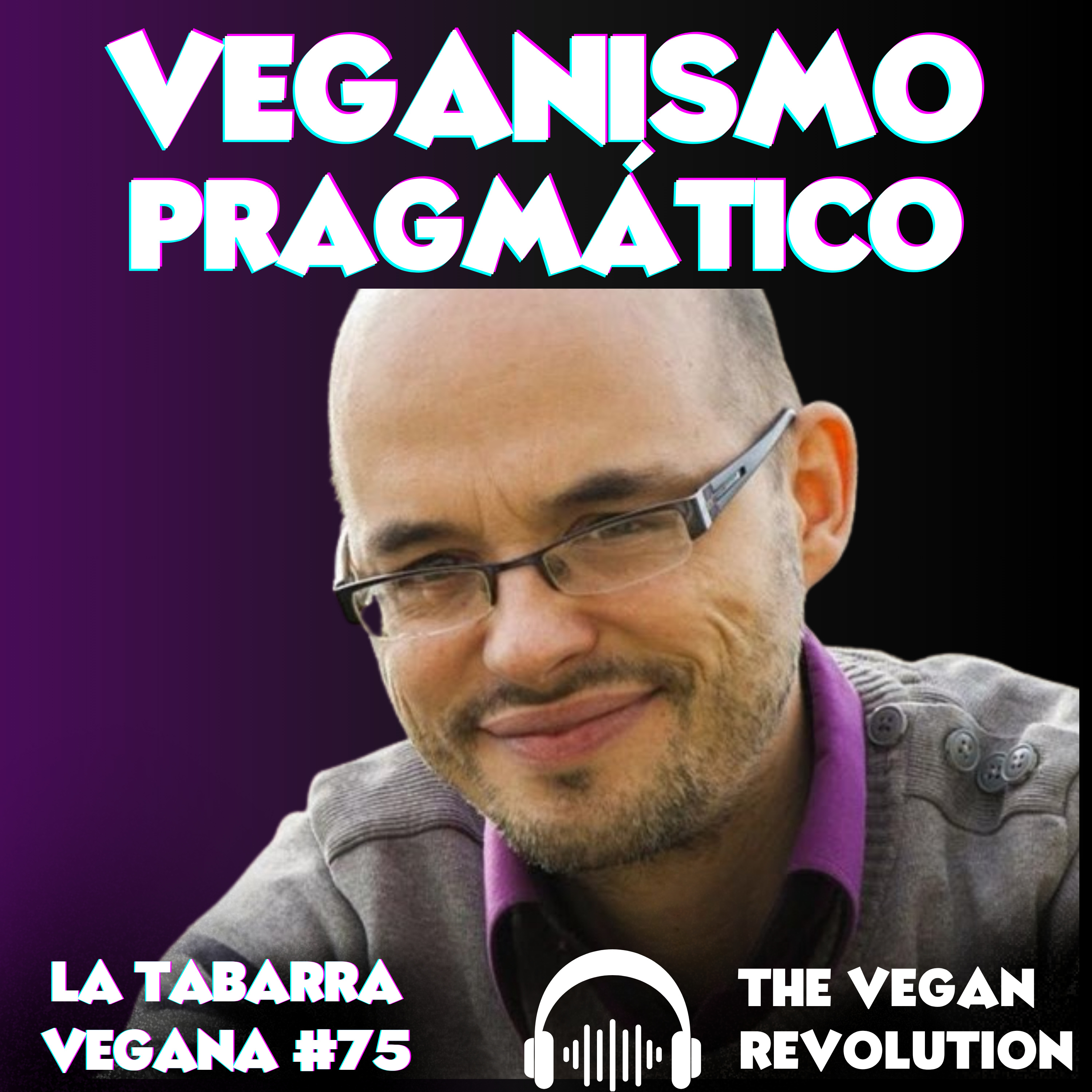 Veganismo Pragmático Estratégico episode artwork