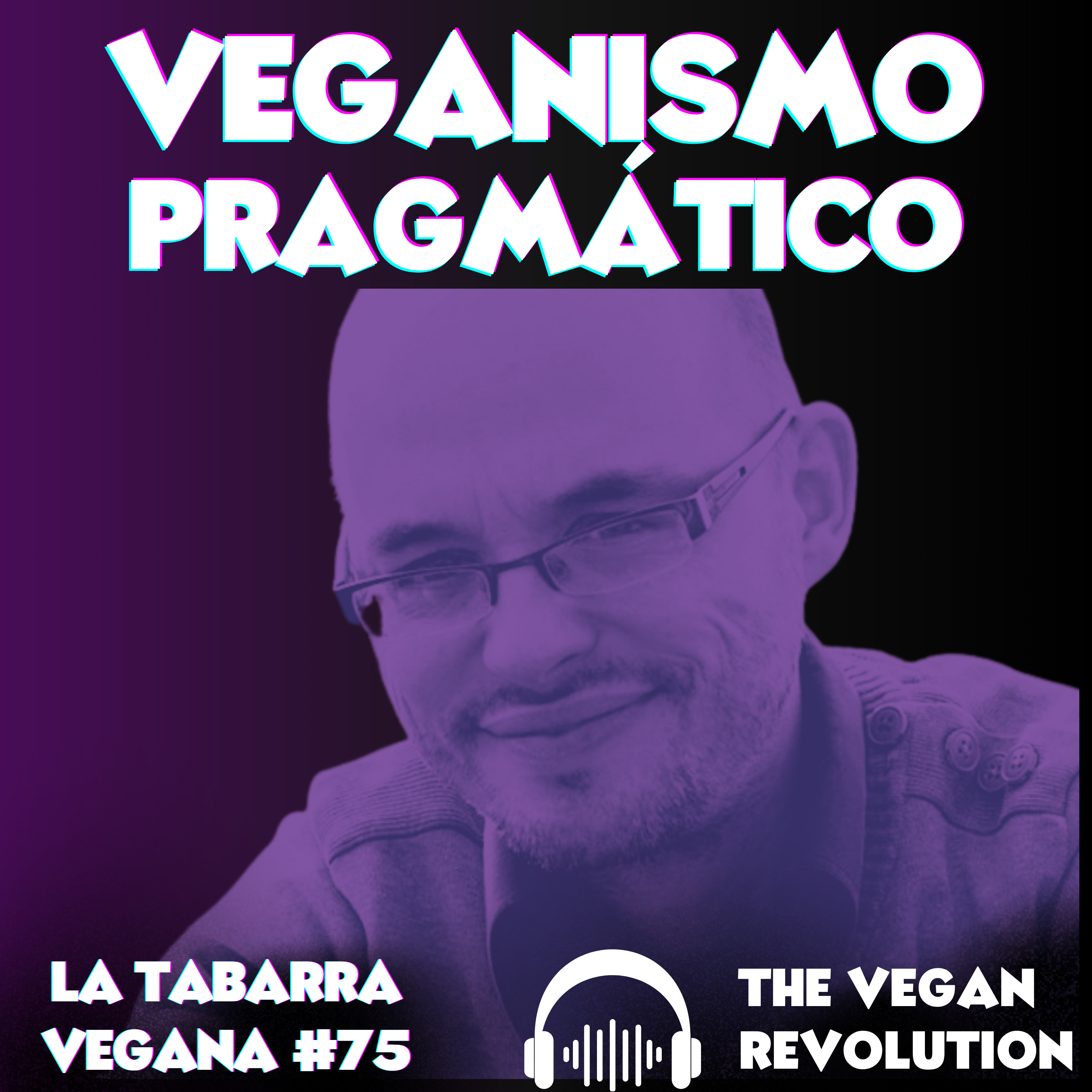 Veganismo Pragmático Estratégico episode artwork