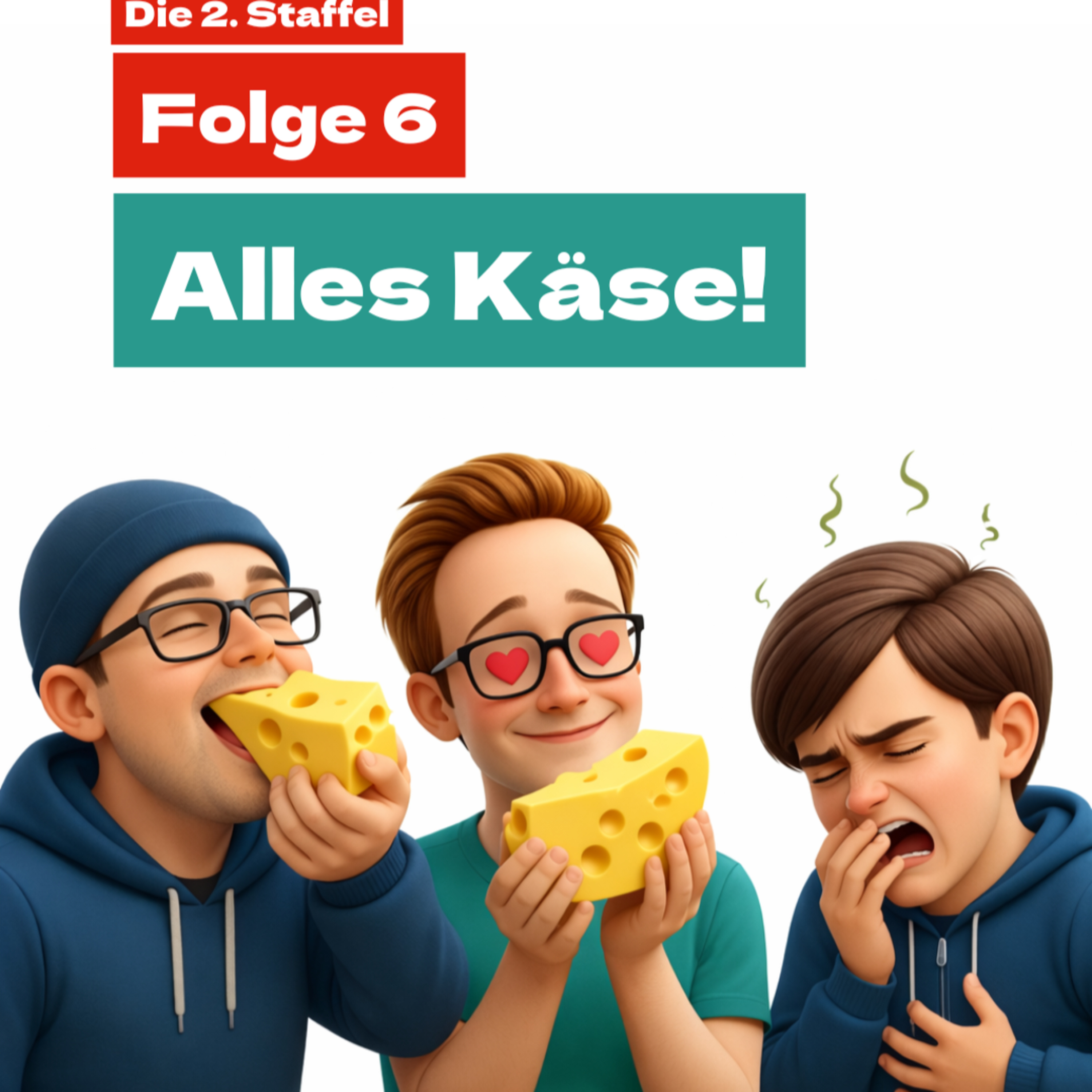 Staffel 2 Folge 6: Alles Käse! episode artwork