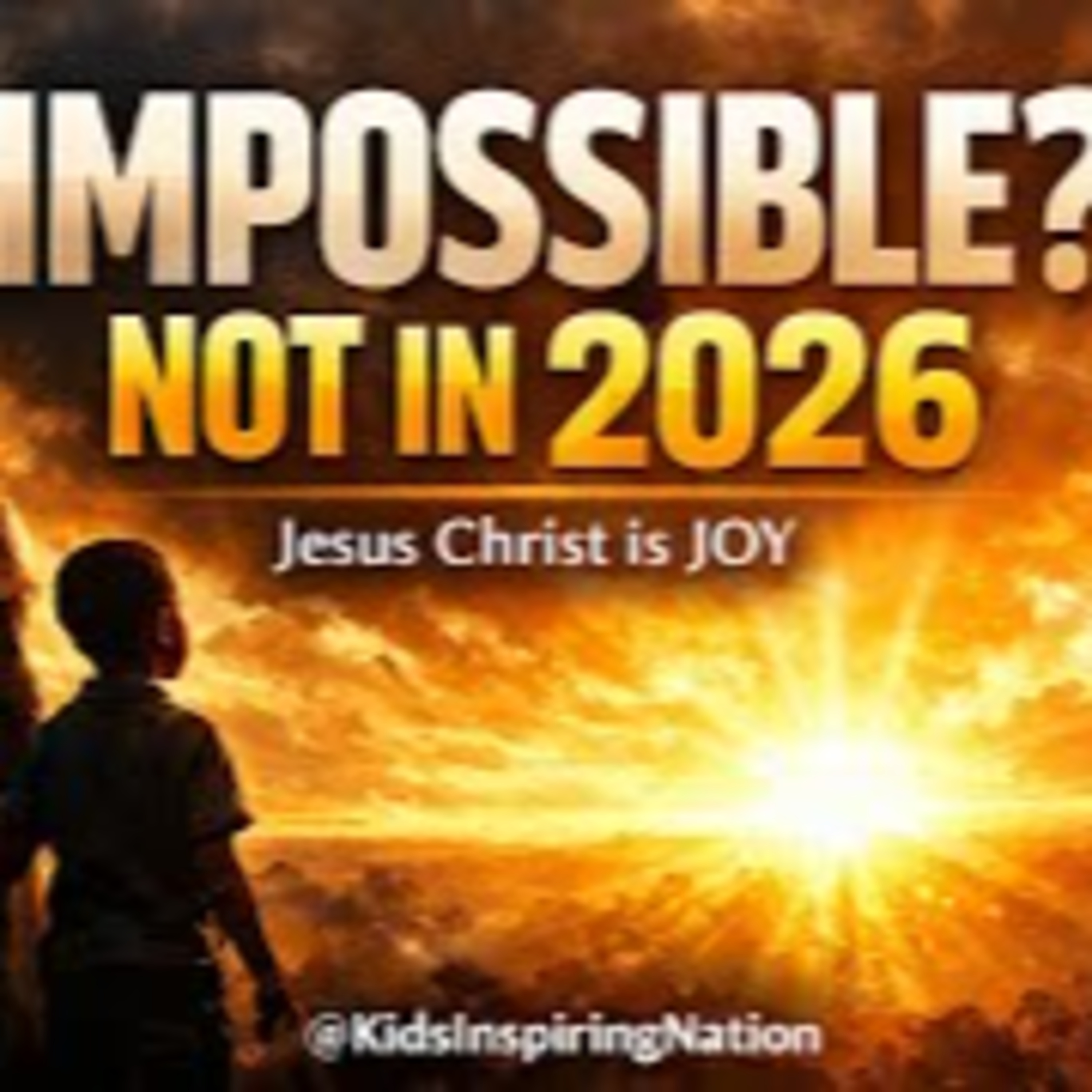 Impossible ? Not in 2026_Jan 1 episode artwork