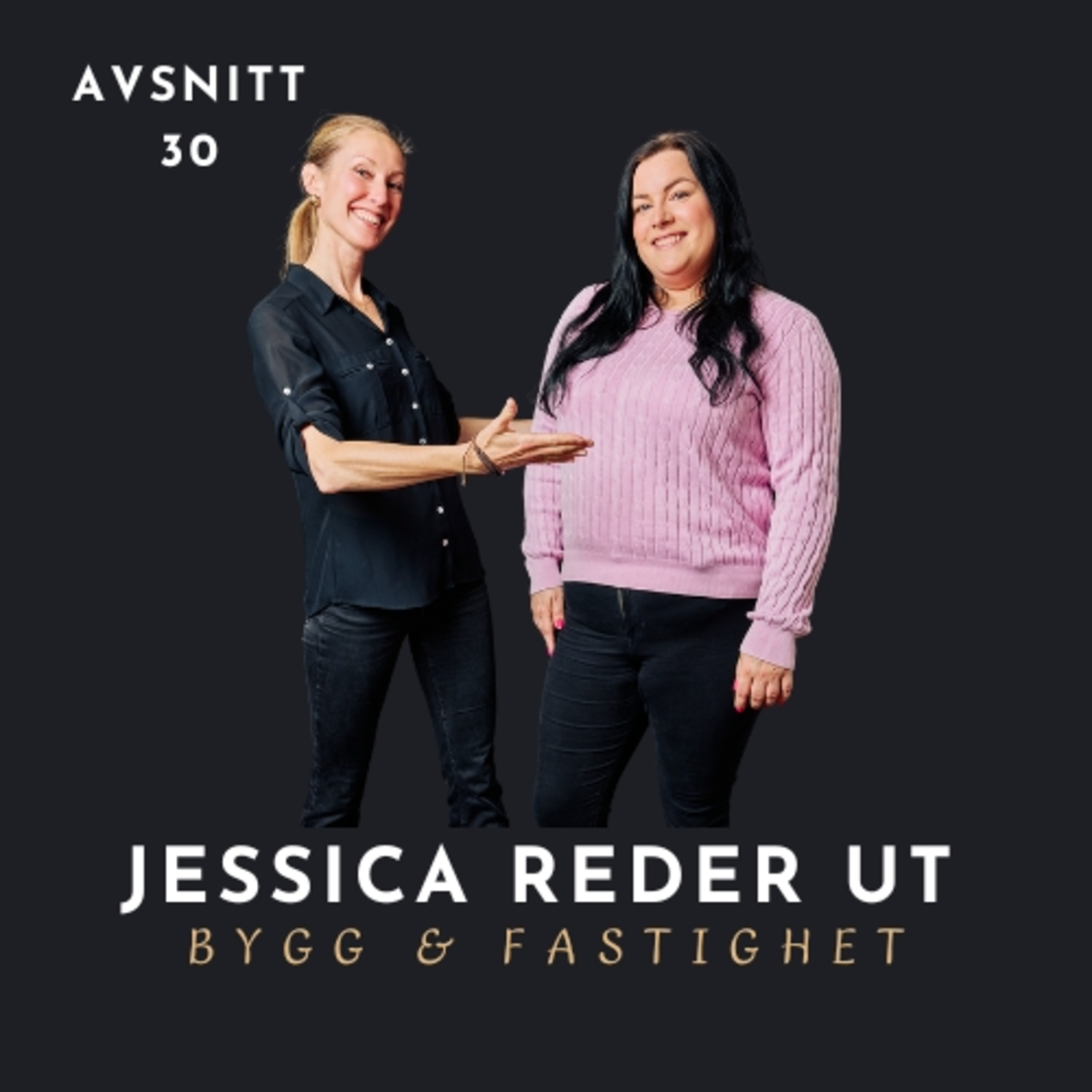 Jessica reder ut bygg & fastighet