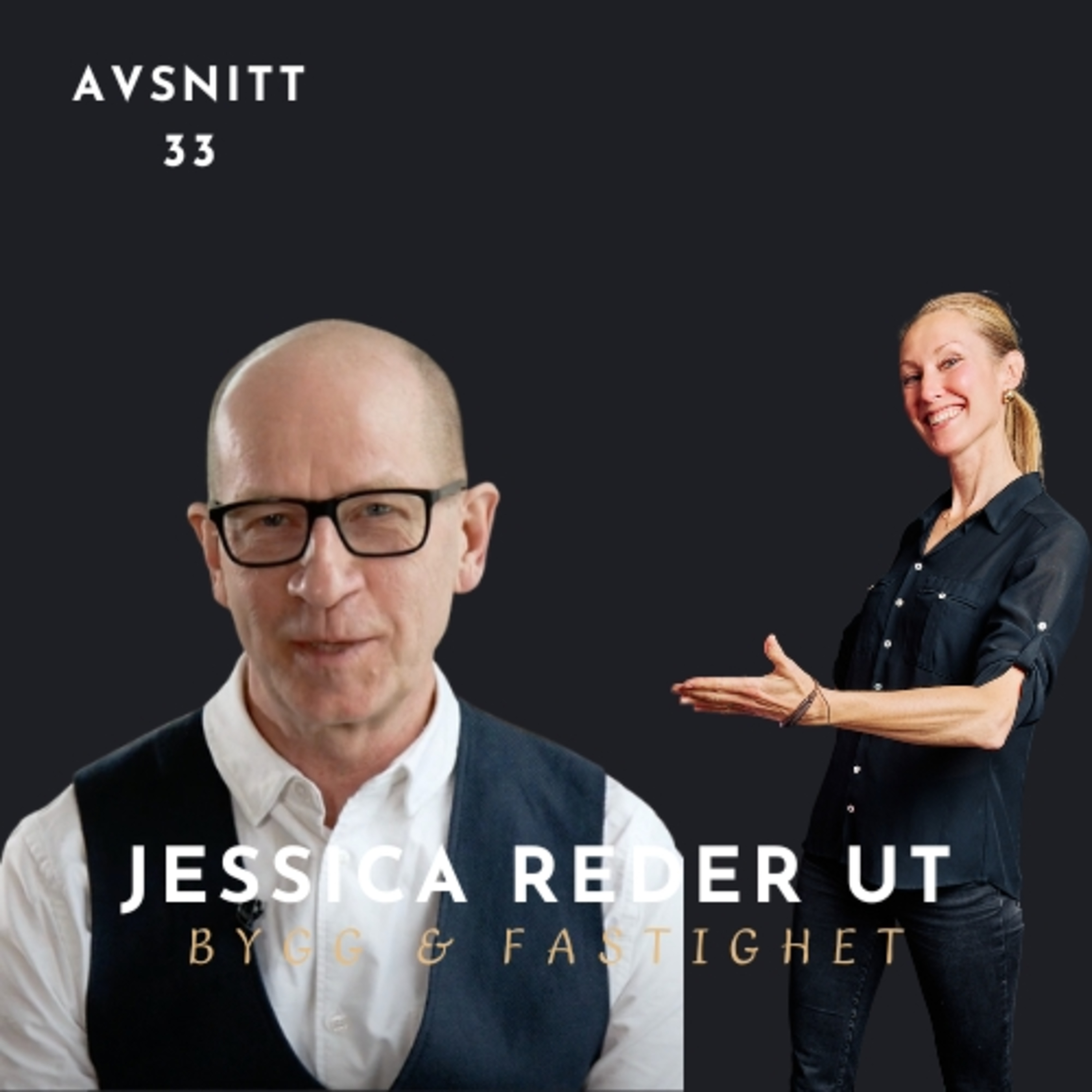 Jessica reder ut bygg & fastighet