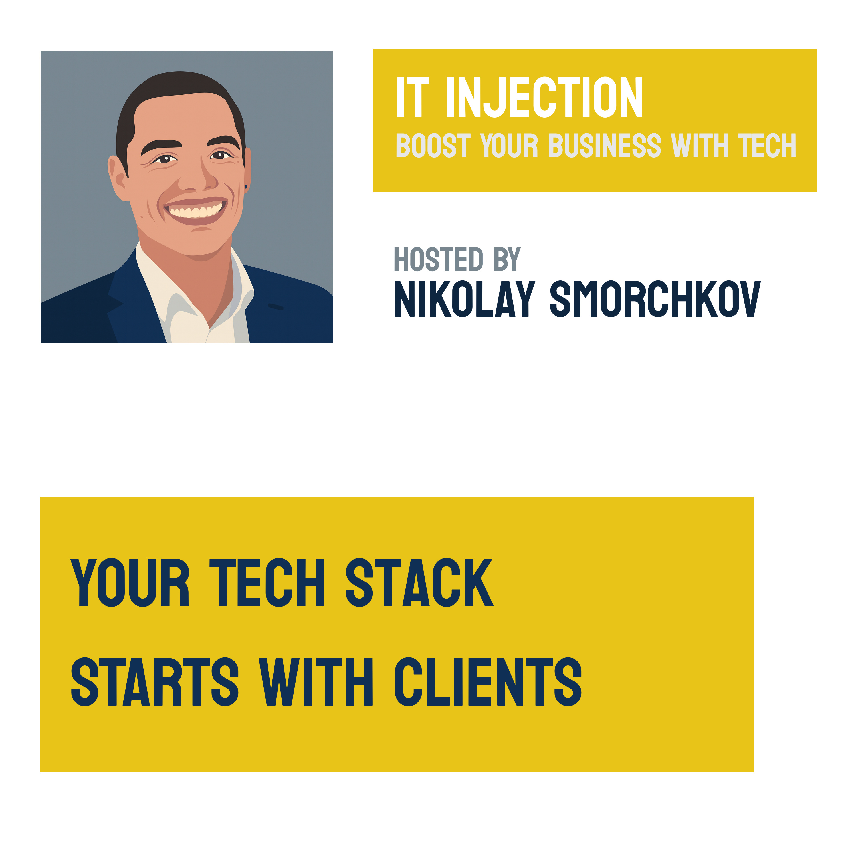 #12 Tech Stack Starts with Clients episode artwork