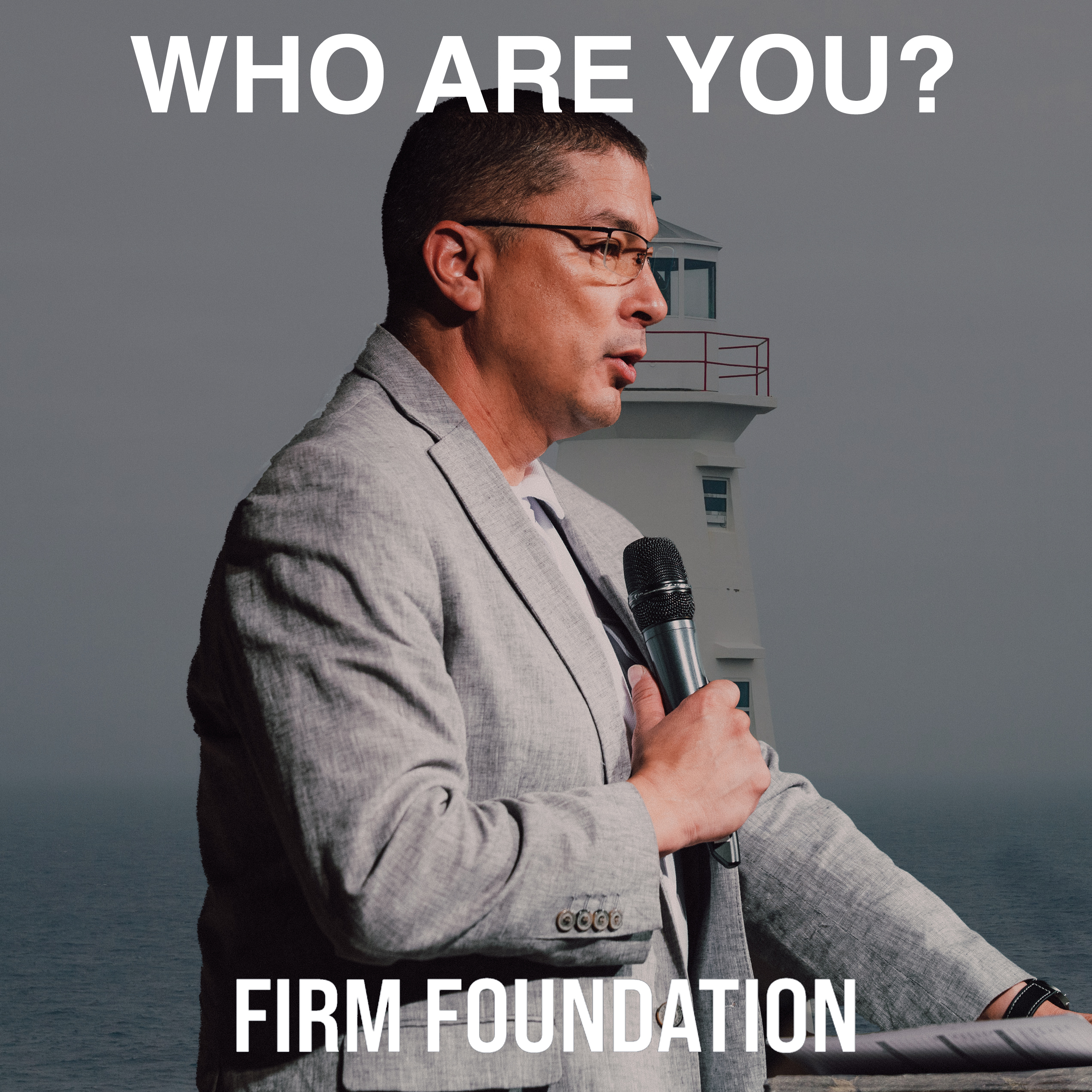 October 26th, 2025 | Pastor Matt Whelan | Who Are You? | Firm Foundation Week 7