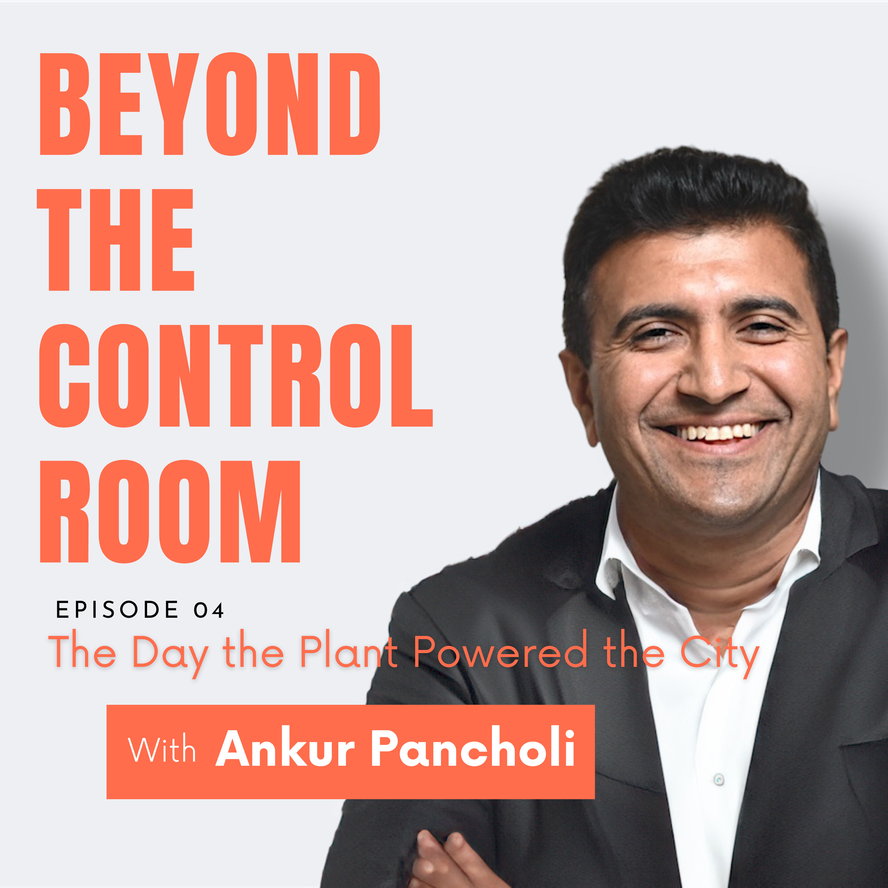 Episode 4: The Day the Plant Powered the City — Industrial AI and the New Energy Revolution episode artwork