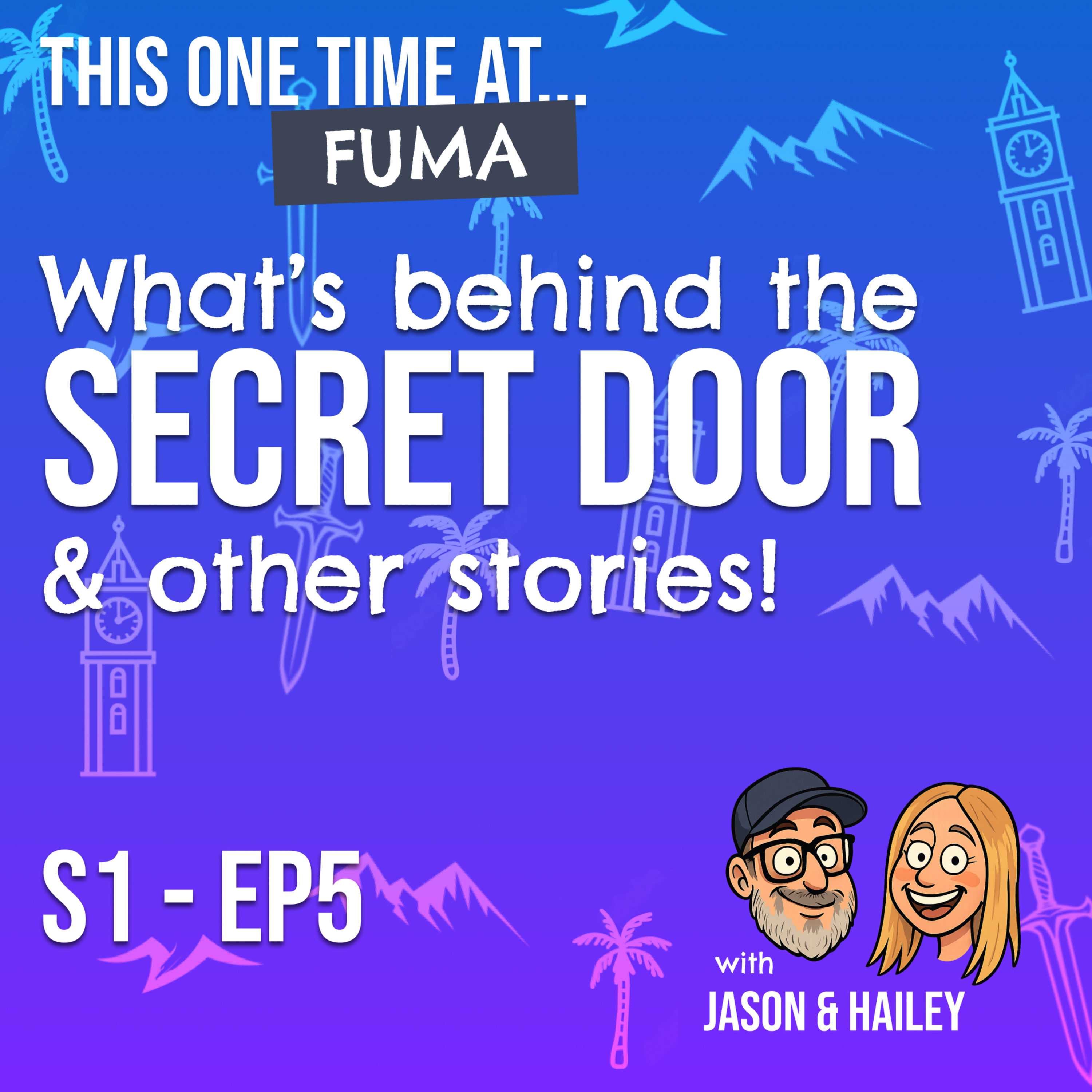 What's Behind the Secret Door and other Stories! episode artwork
