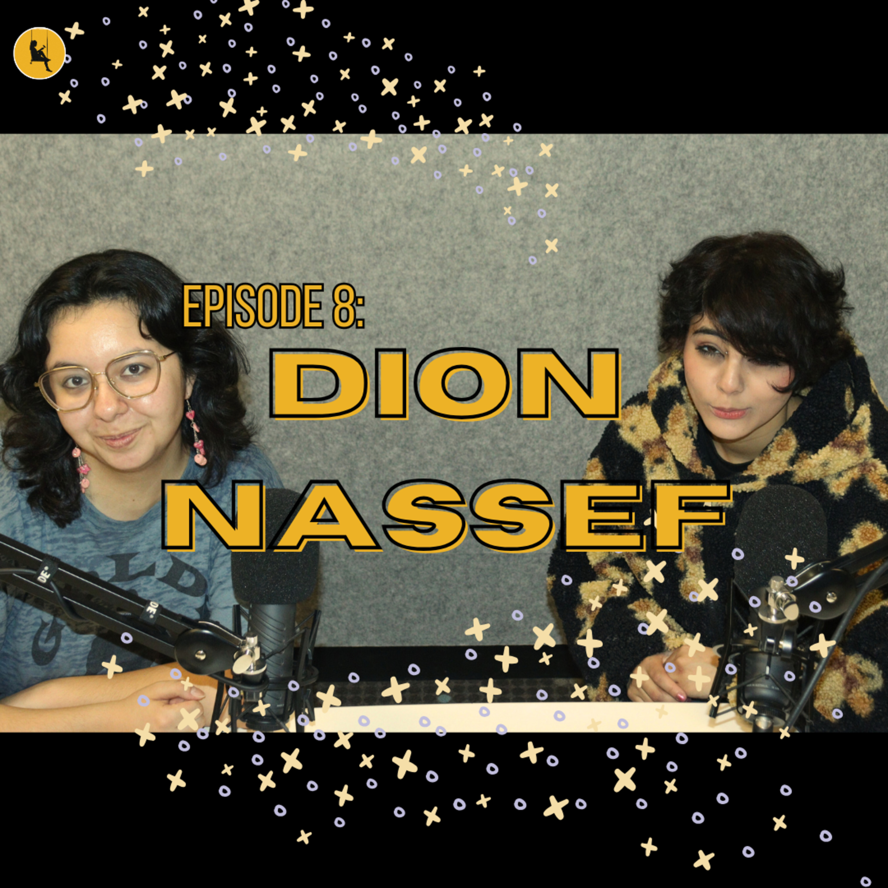 Episode 8: Dion Nassef episode artwork