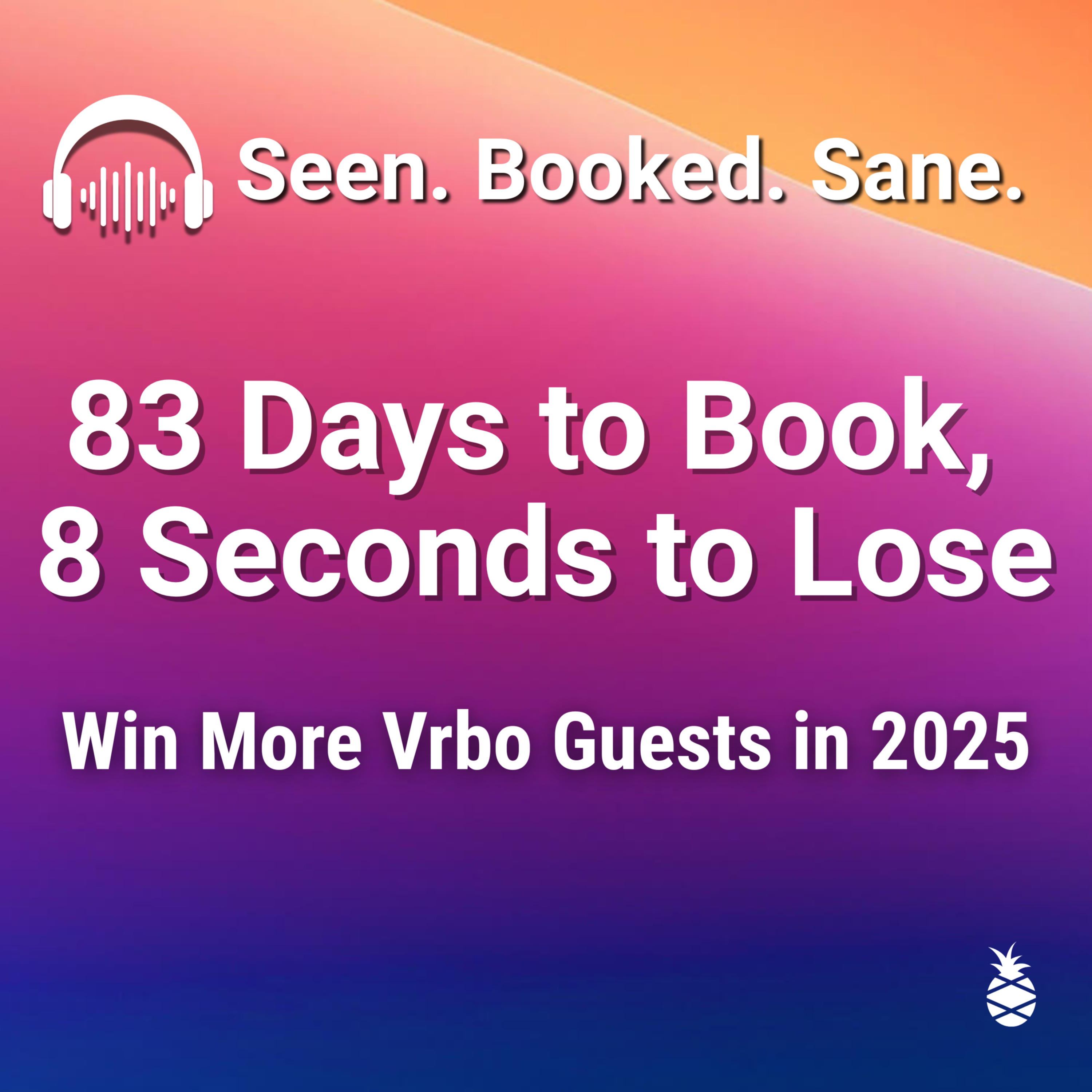 83 Days to Book, 8 Seconds to Ghost: Why AI Messaging Matters More Than Ever episode artwork