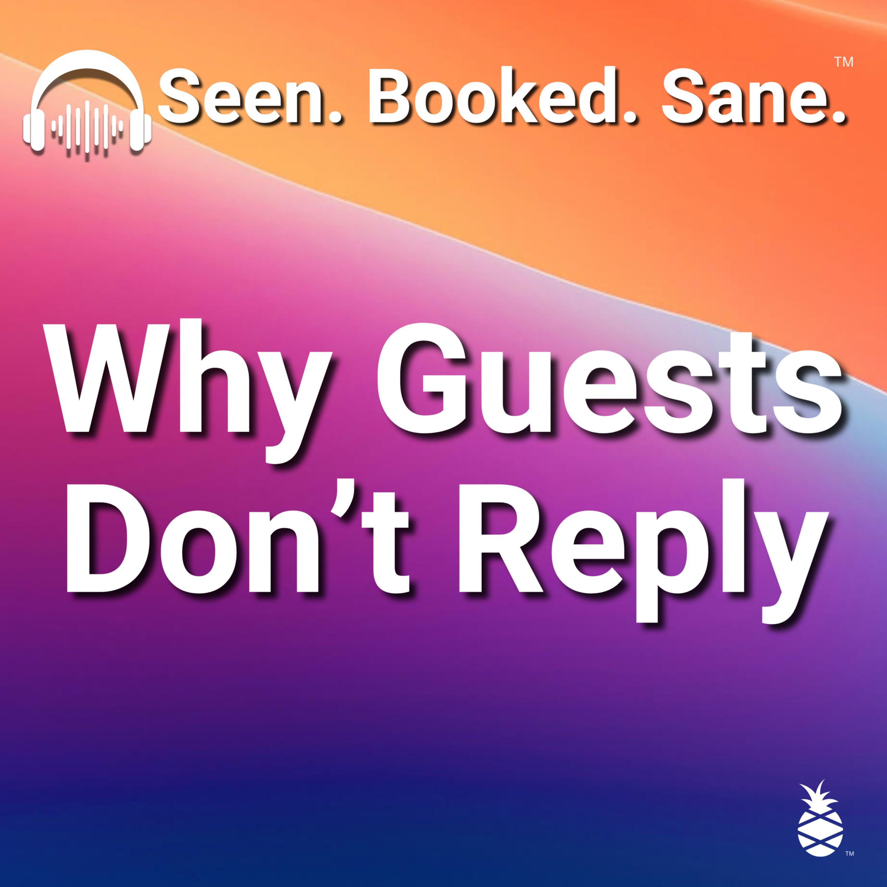 Why Guests Do Not Reply episode artwork