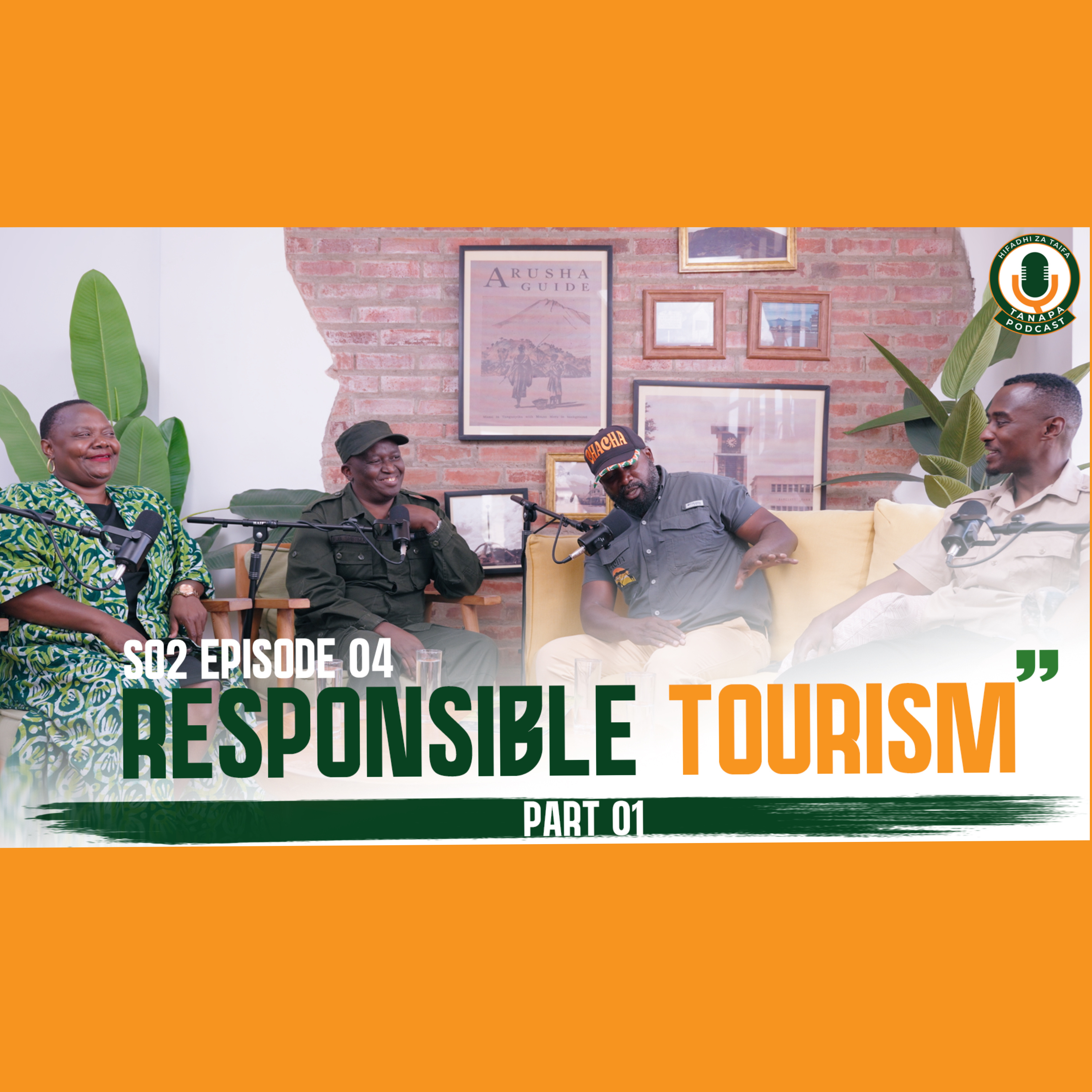 SE02 EP04: Utalii wa Uwajibikaji; Siri ya Uzoefu Bora Kwa Watalii na Uhifadhi Endelevu