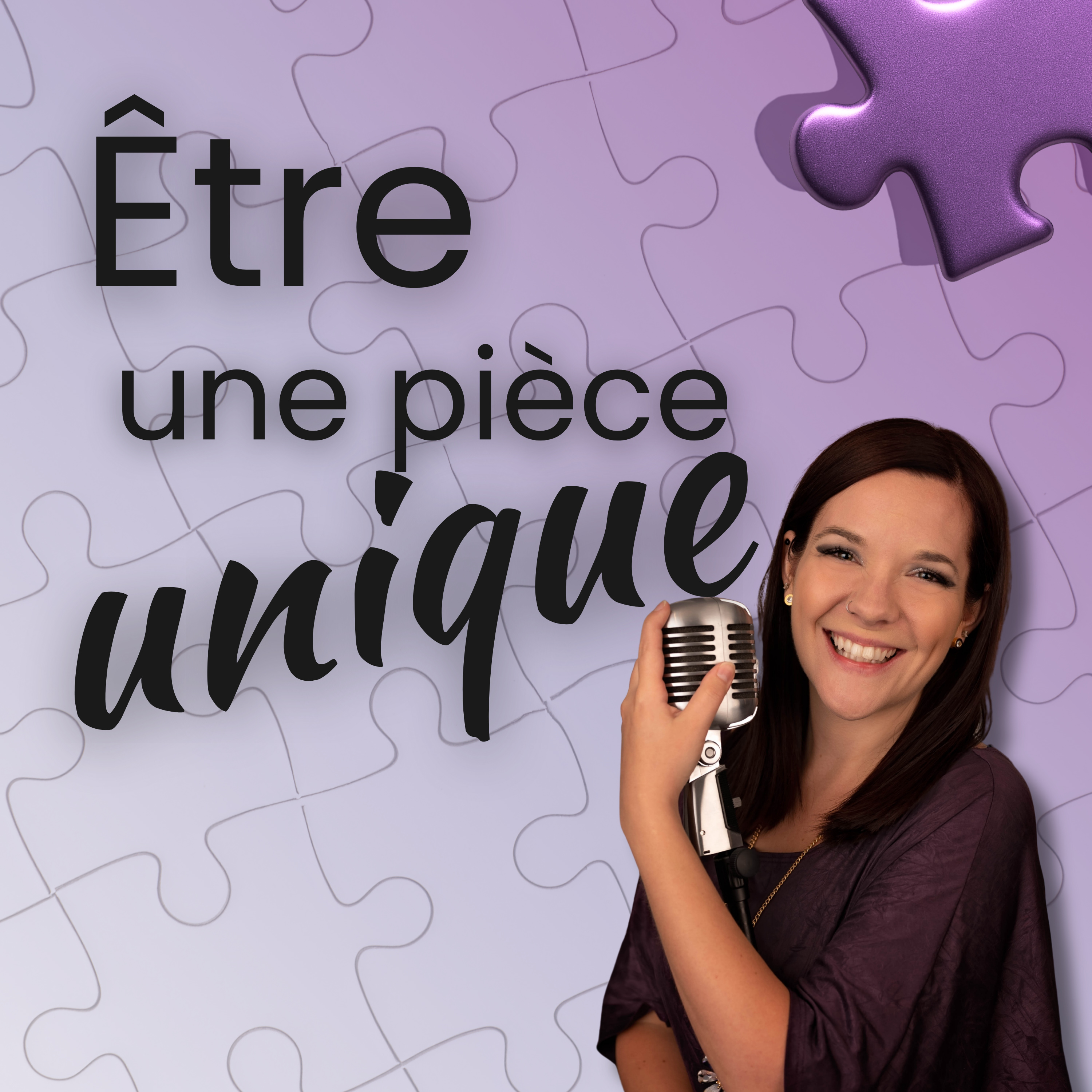 Être une pièce unique