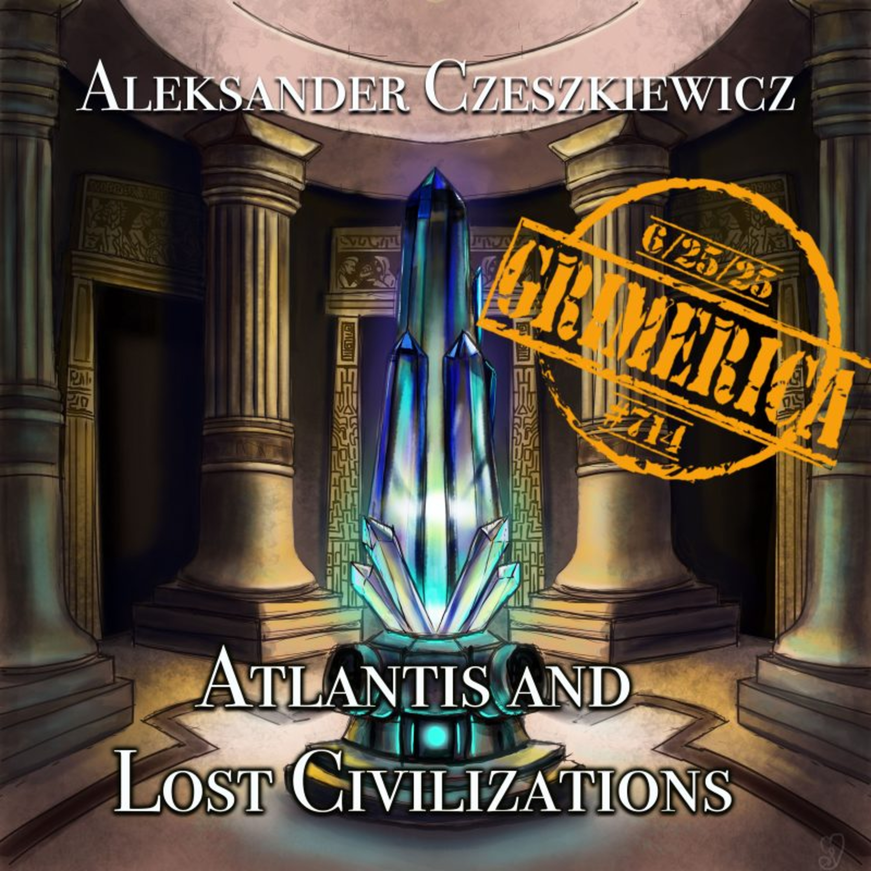 Atlantis and Ancient Civilizations | Aleksander Czeszkiewicz